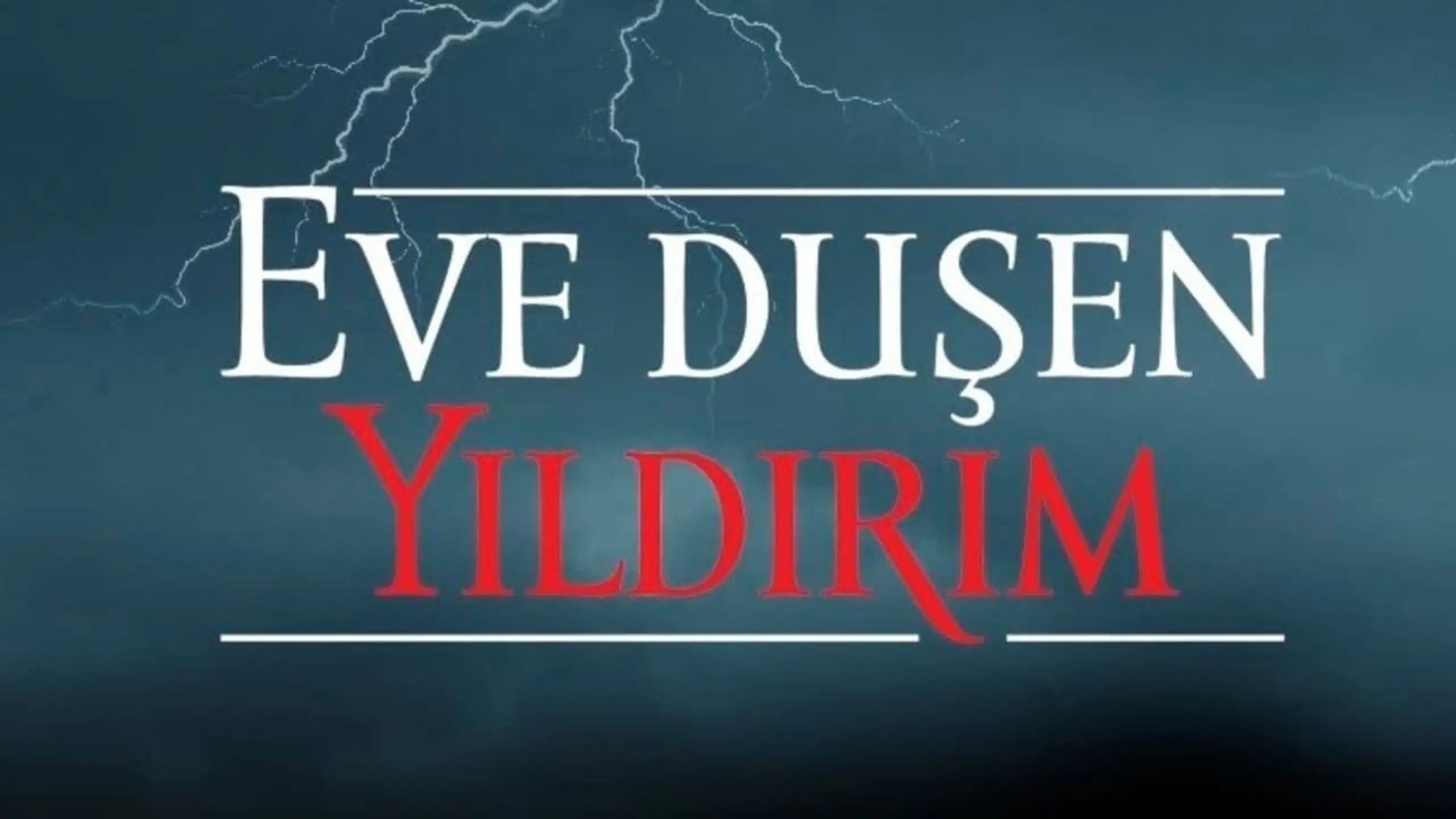 Eve Düşen Yıldırım