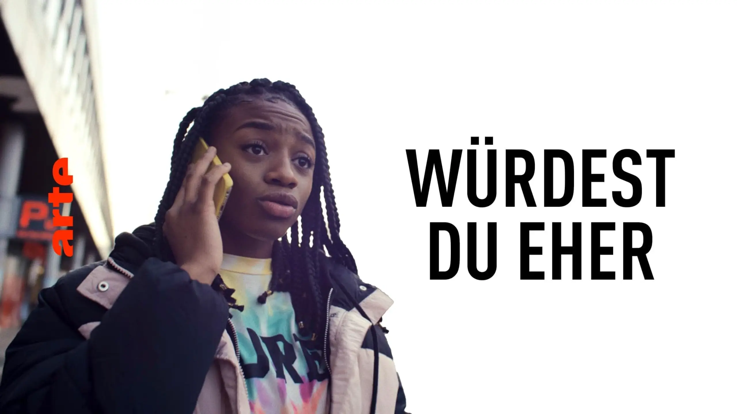 Würdest du eher?