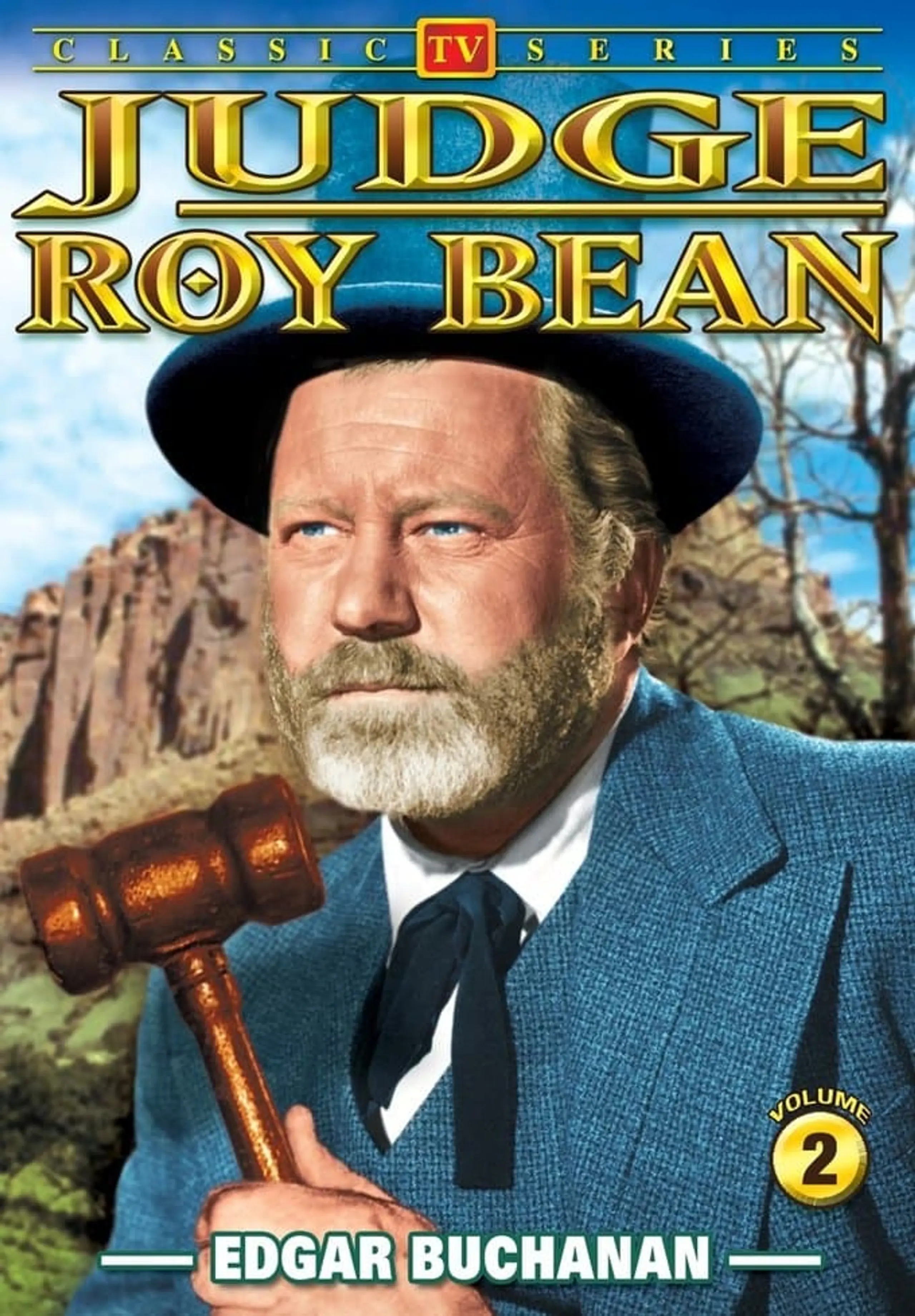 Roy Bean, ein Richter im wilden Westen