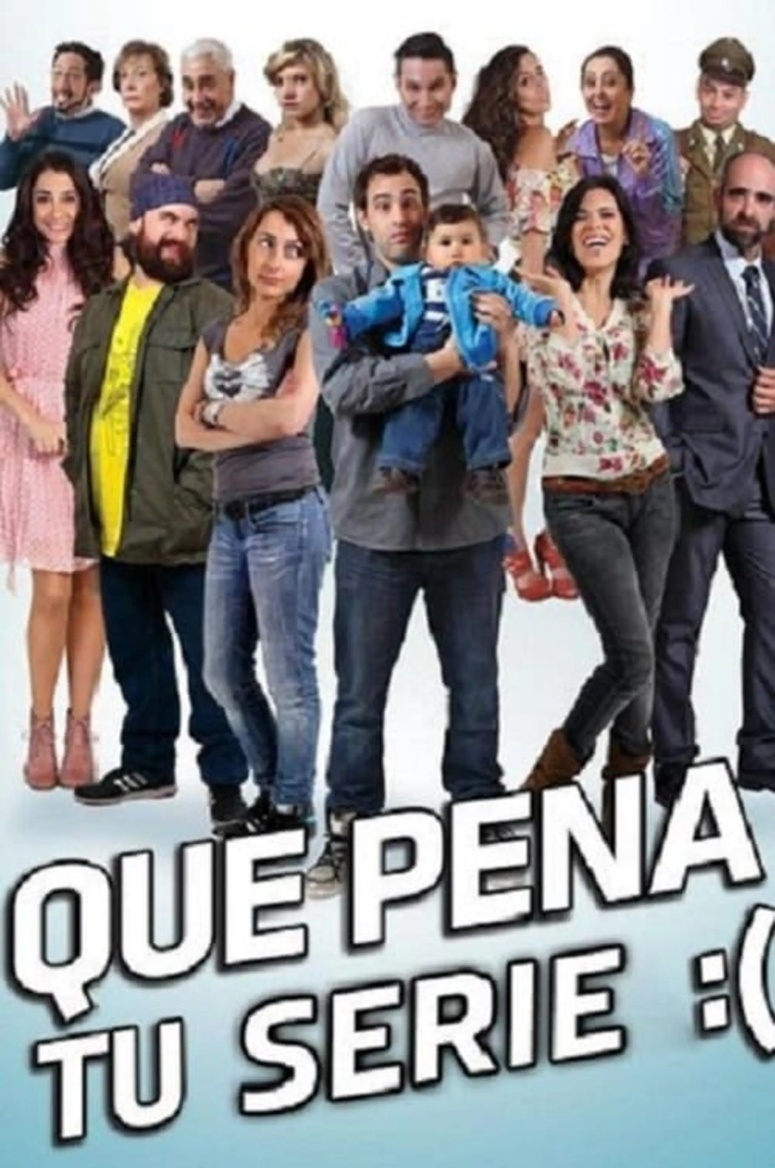 Que Pena tu Serie