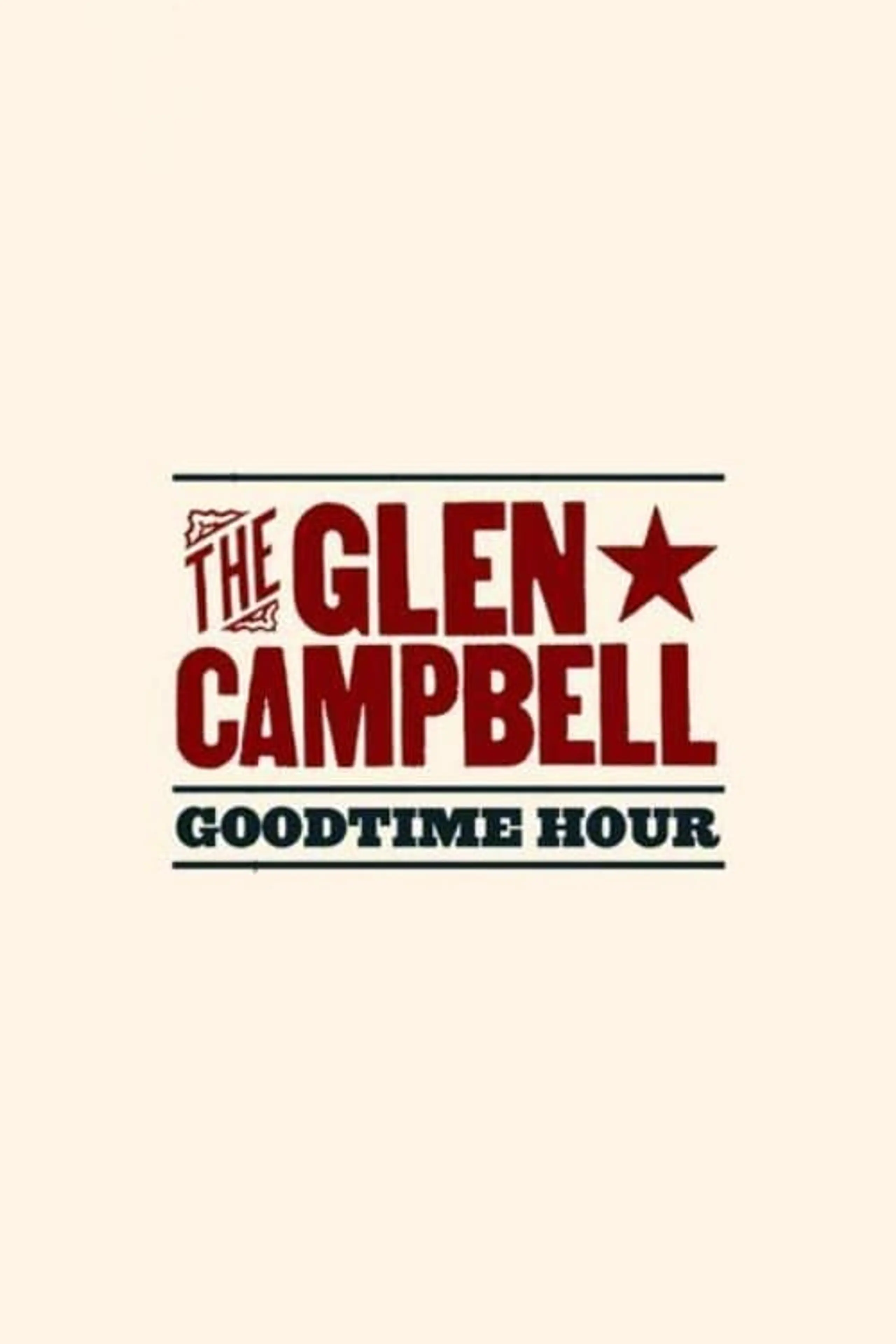 The Glen Campbell Goodtime Hour