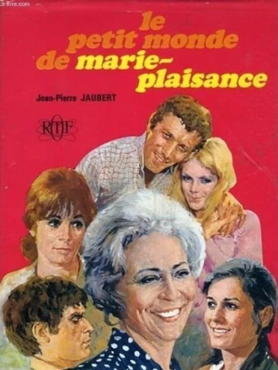 Le petit monde de Marie-Plaisance