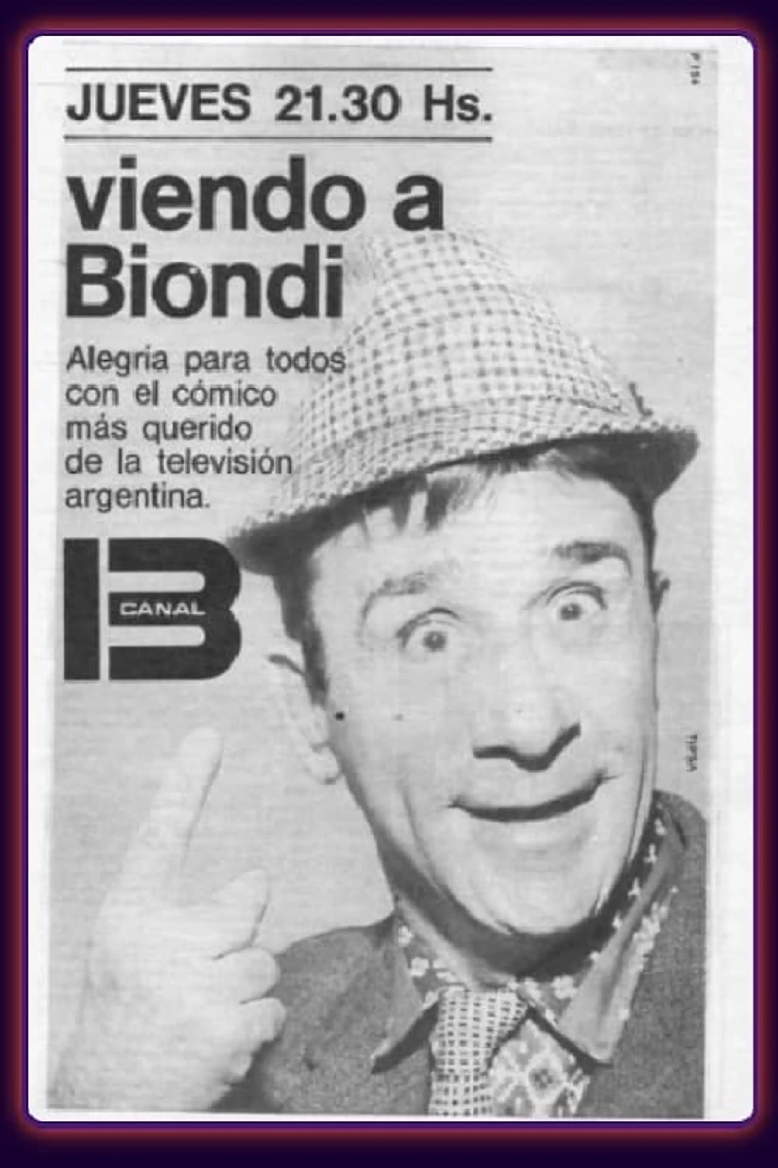 Viendo a Biondi