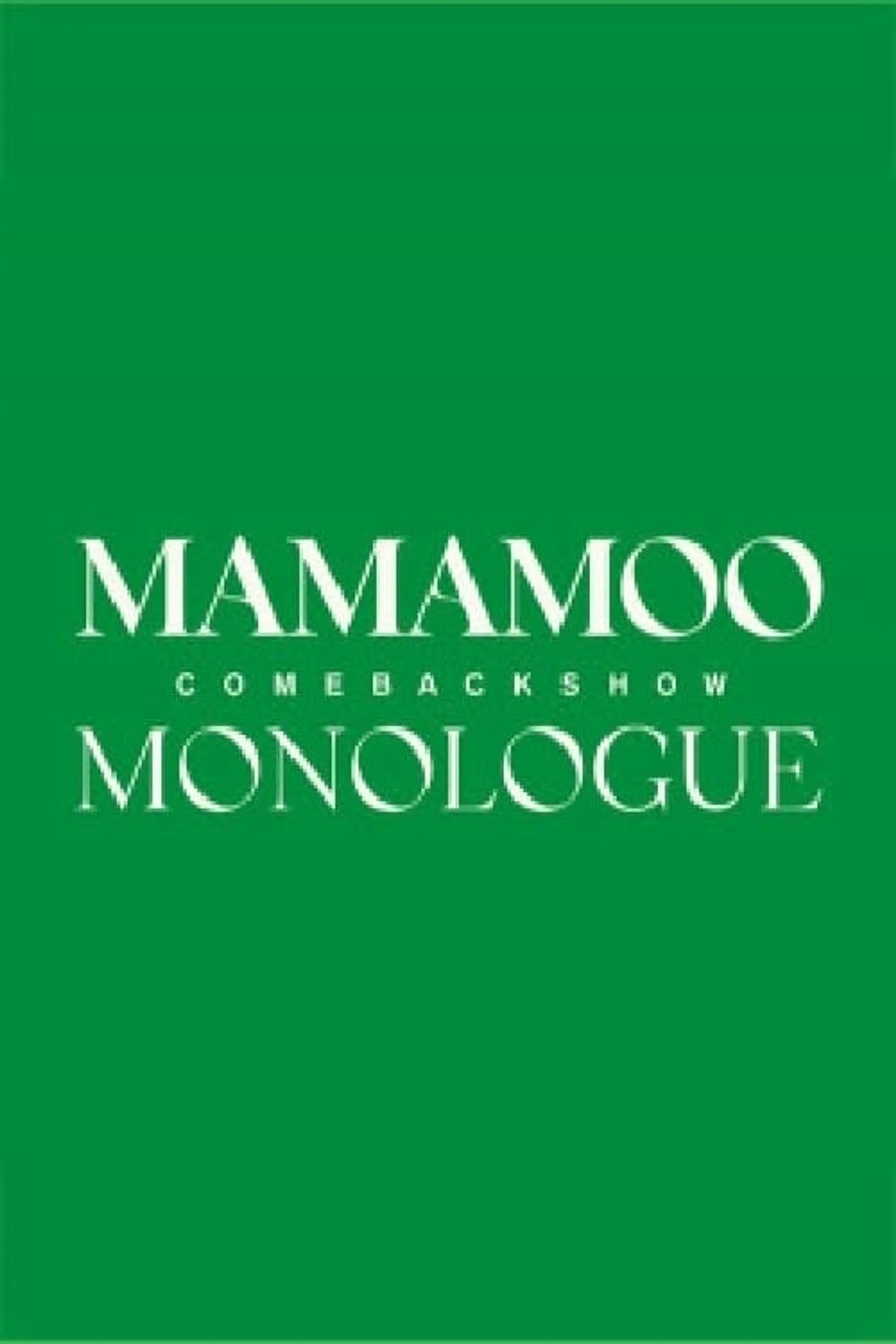 MAMAMOO COMEBACK SHOW