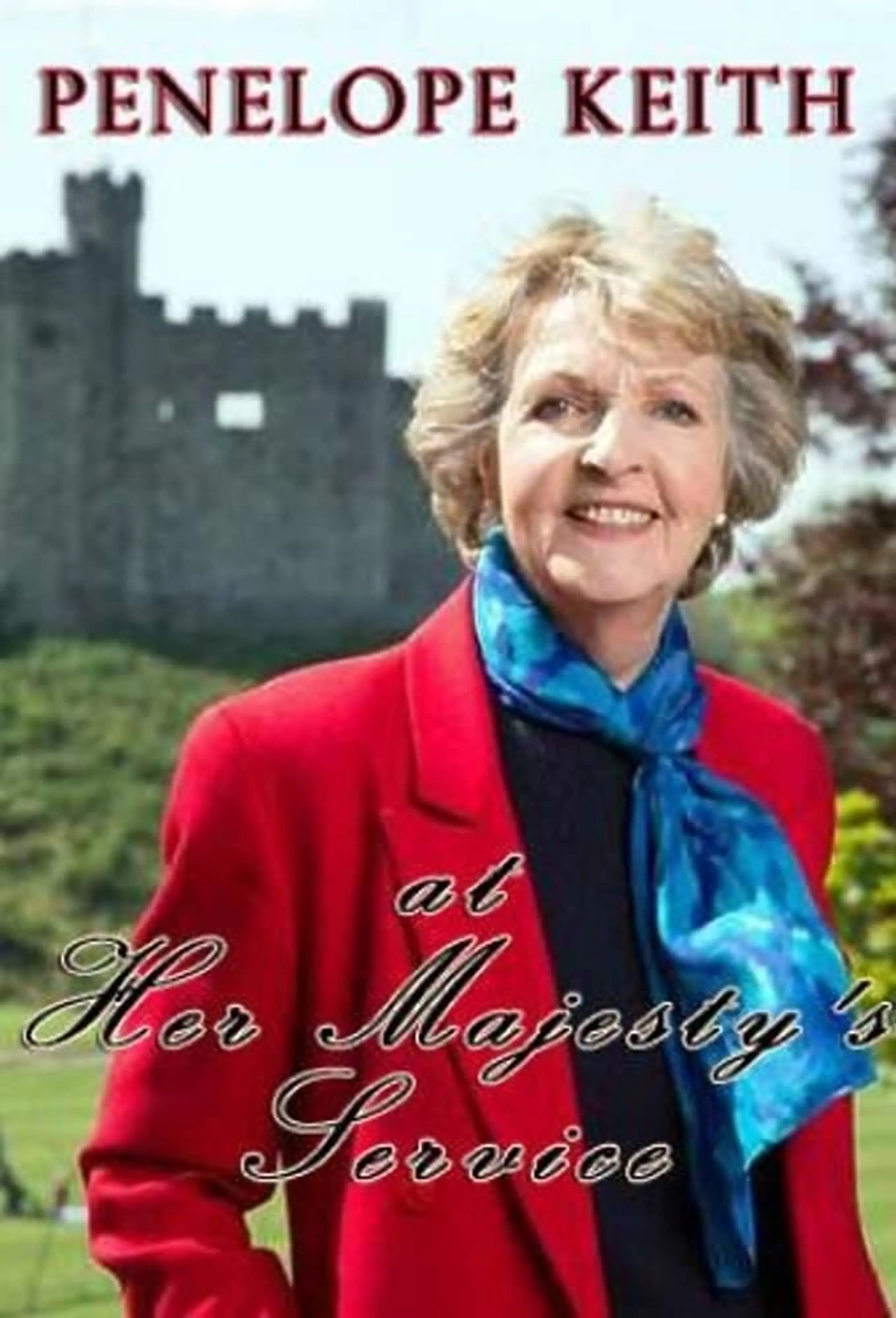 Penelope Keith at Her Majesty's Service