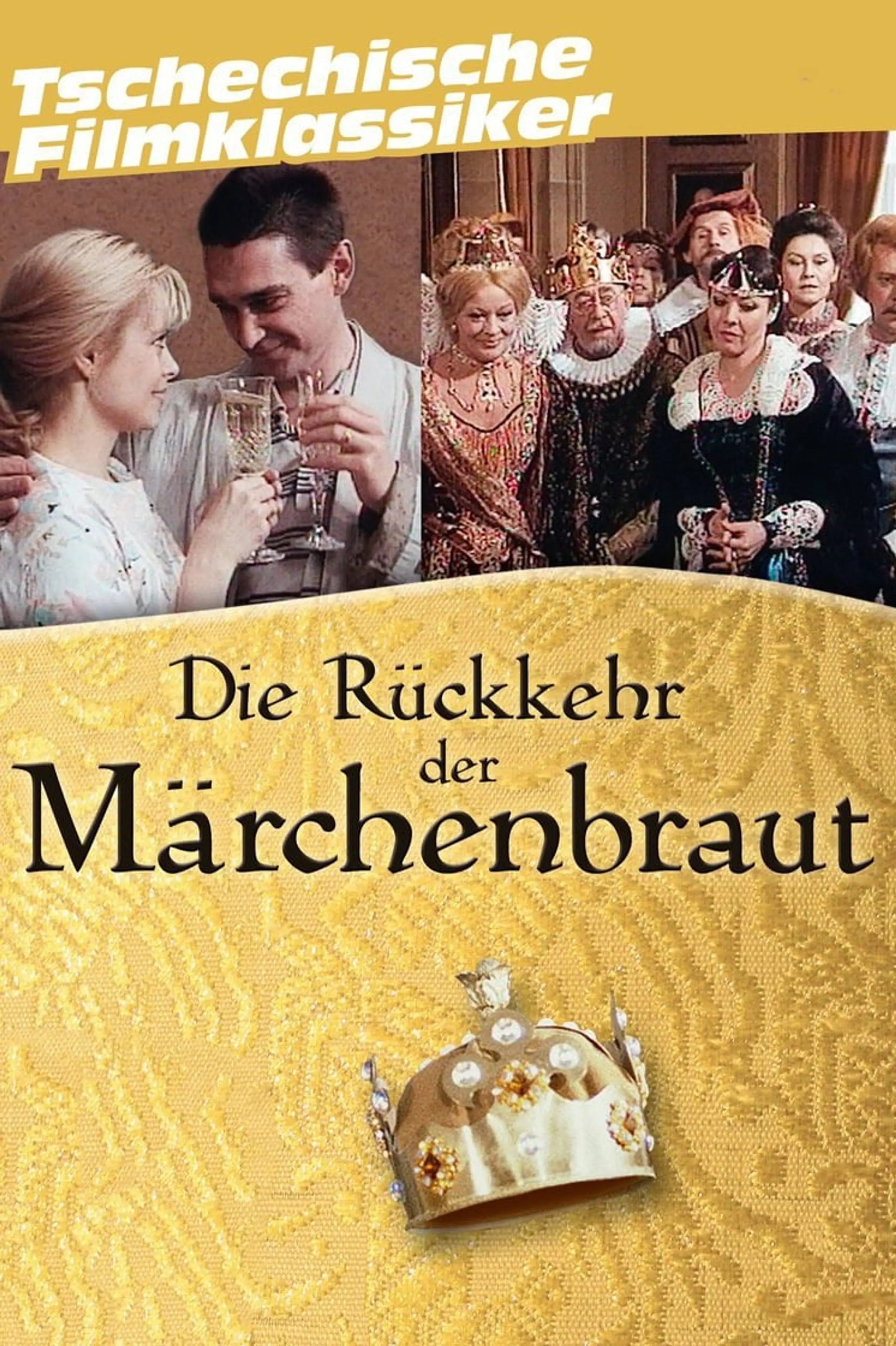 Die Rückkehr der Märchenbraut  