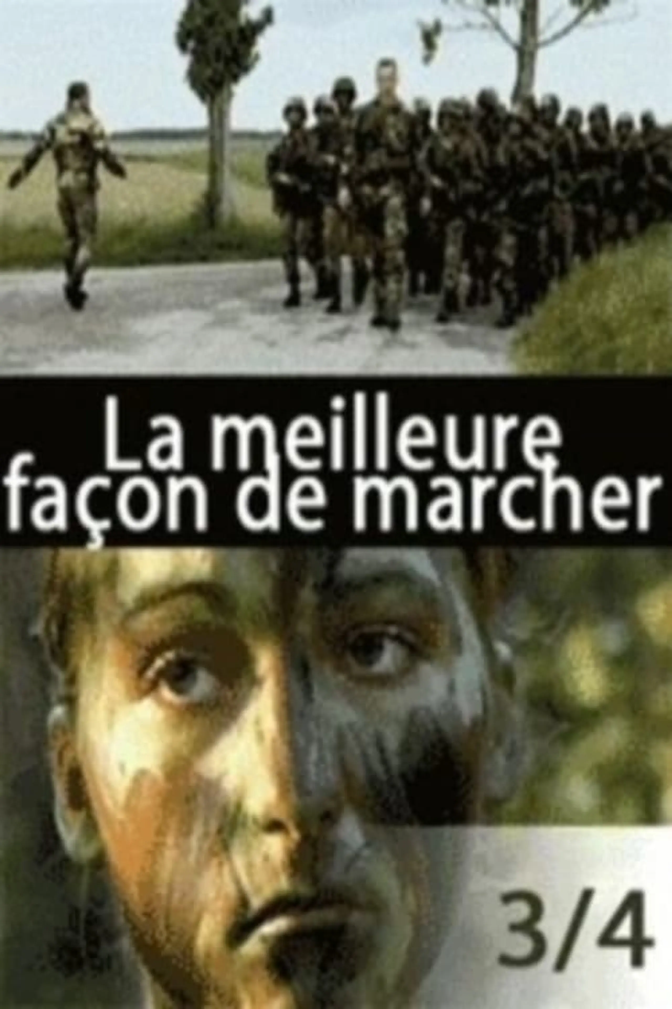 La Meilleure façon de marcher