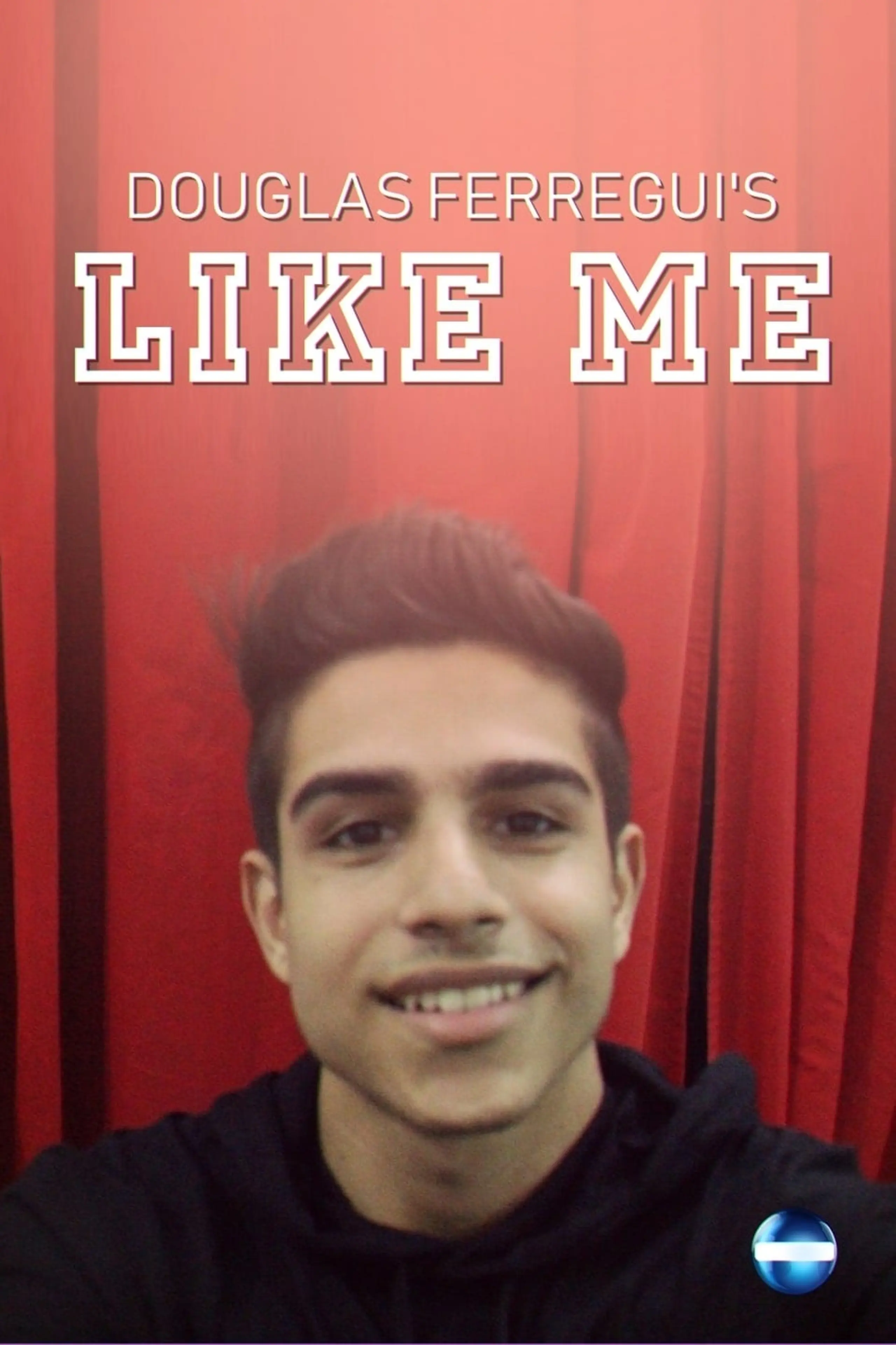 Douglas Ferregui's Like Me