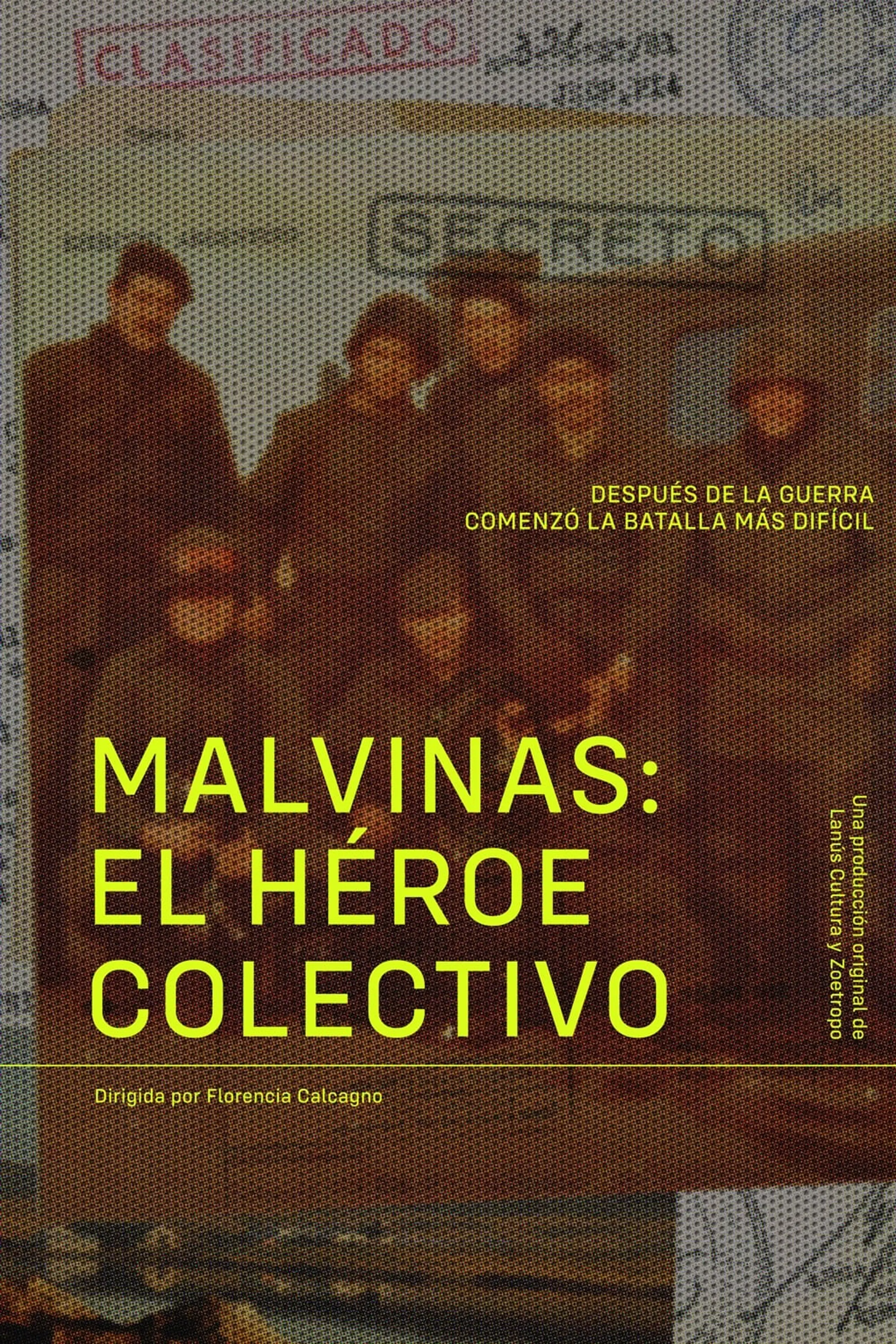 Malvinas: El Héroe Colectivo