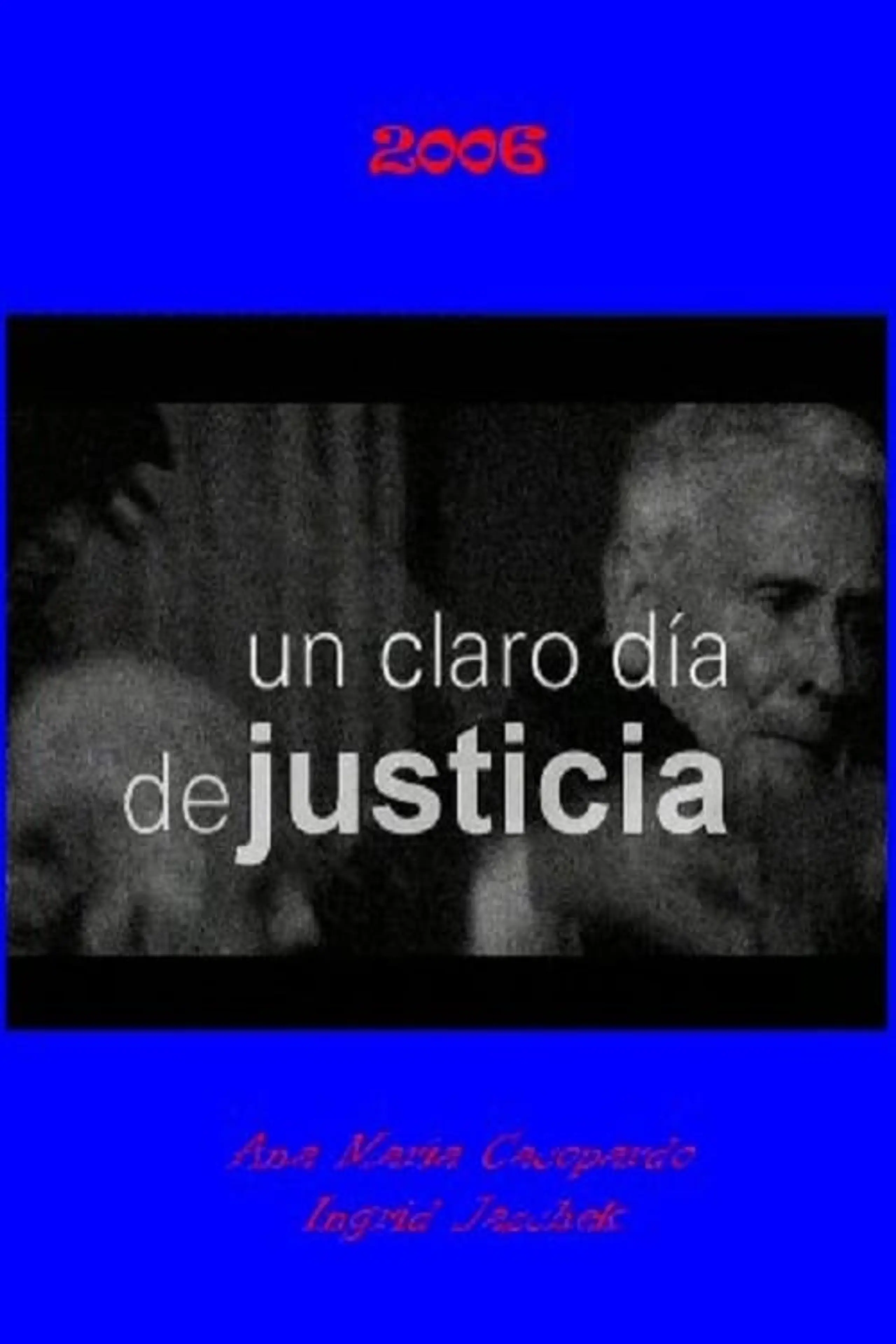 Un Claro Día de Justicia