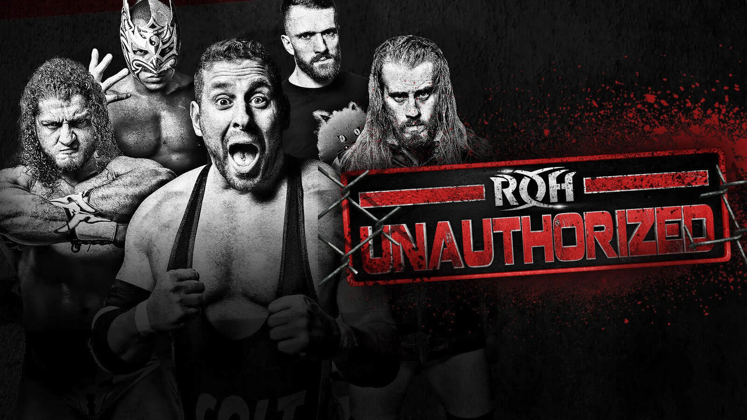 ROH Unauthorized 2019