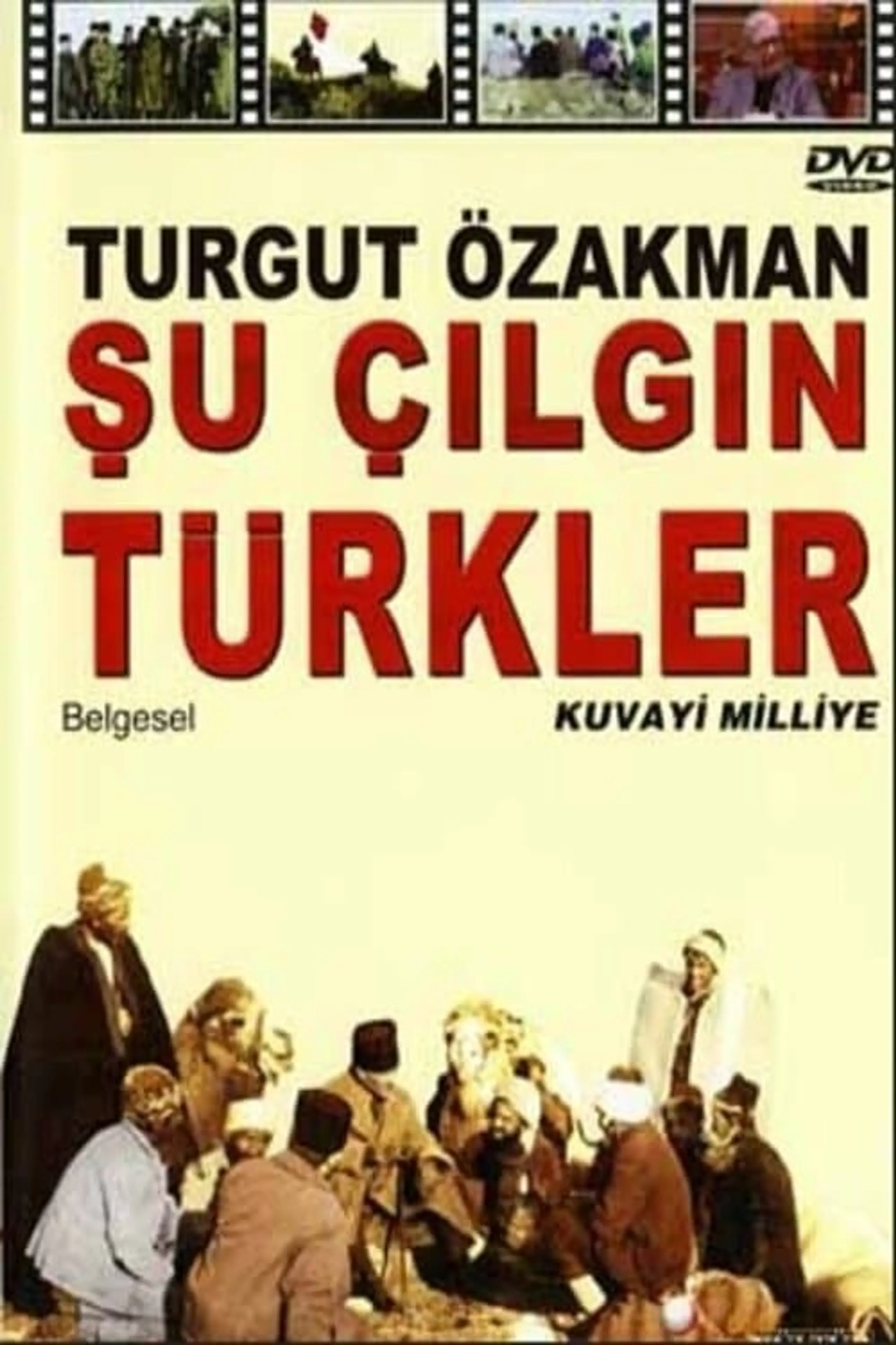 Şu Çılgın Türkler