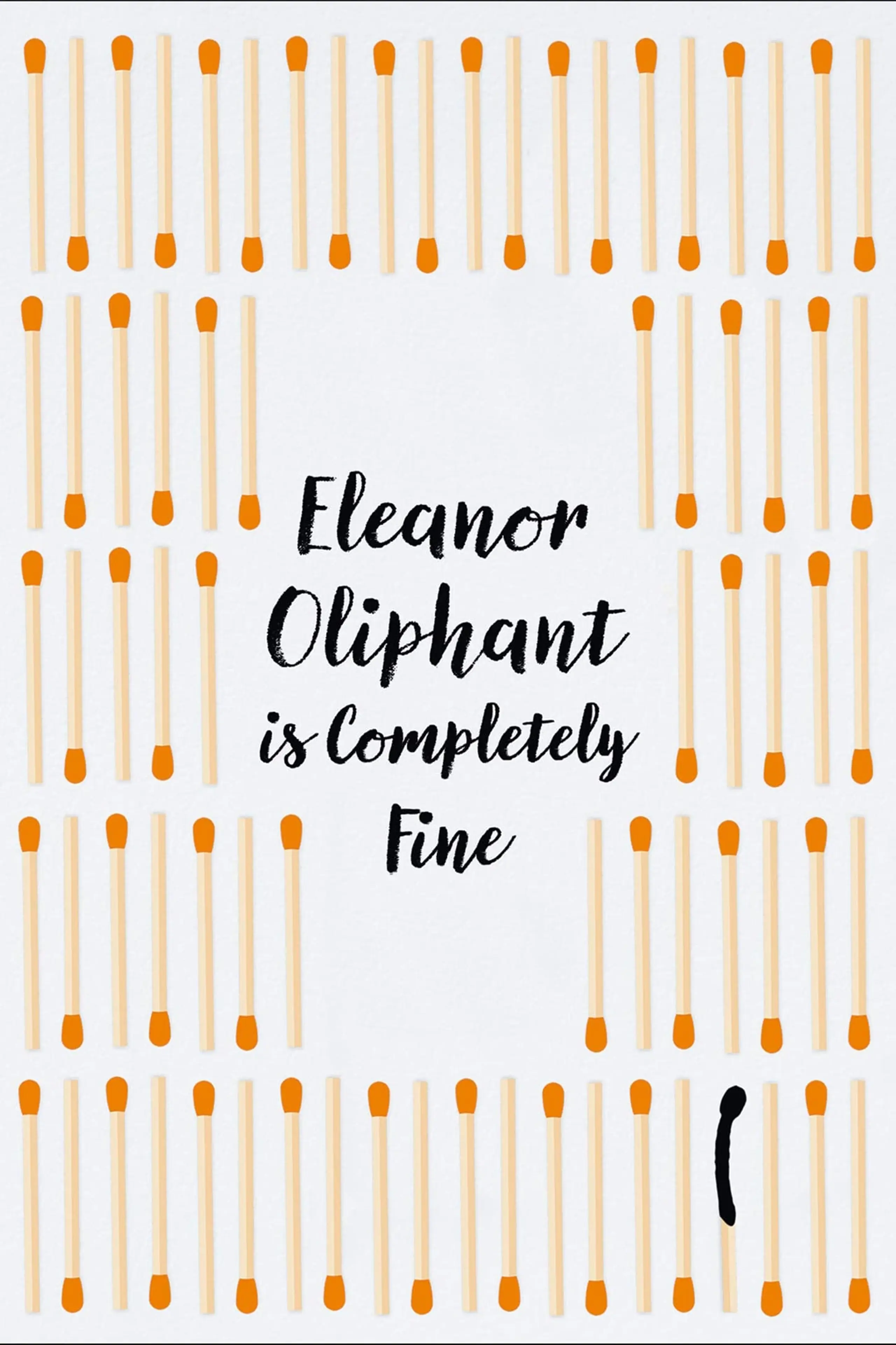 Eleanor Oliphant is Completely Fine