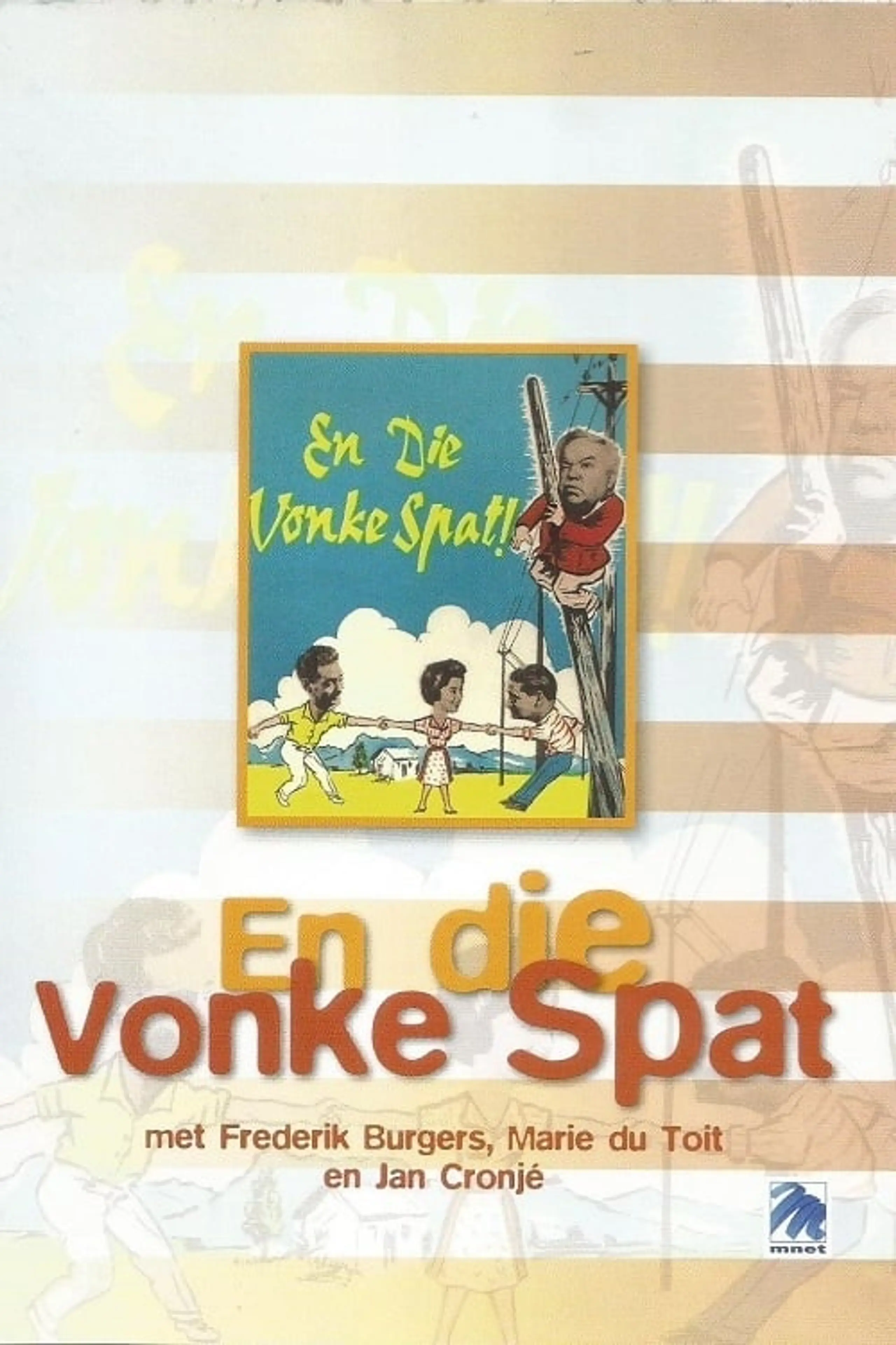 En die Vonke Spat