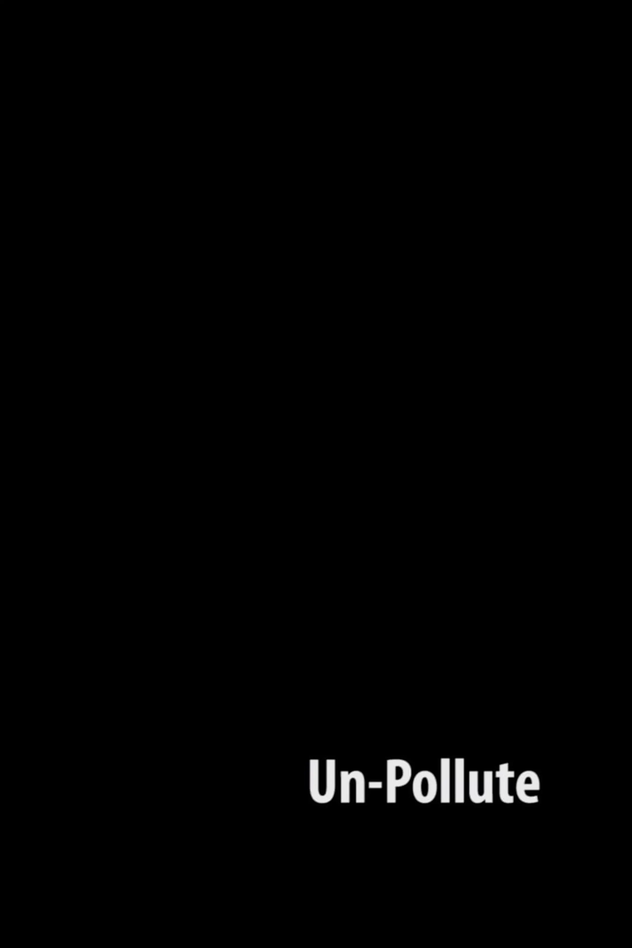 Un-Pollute