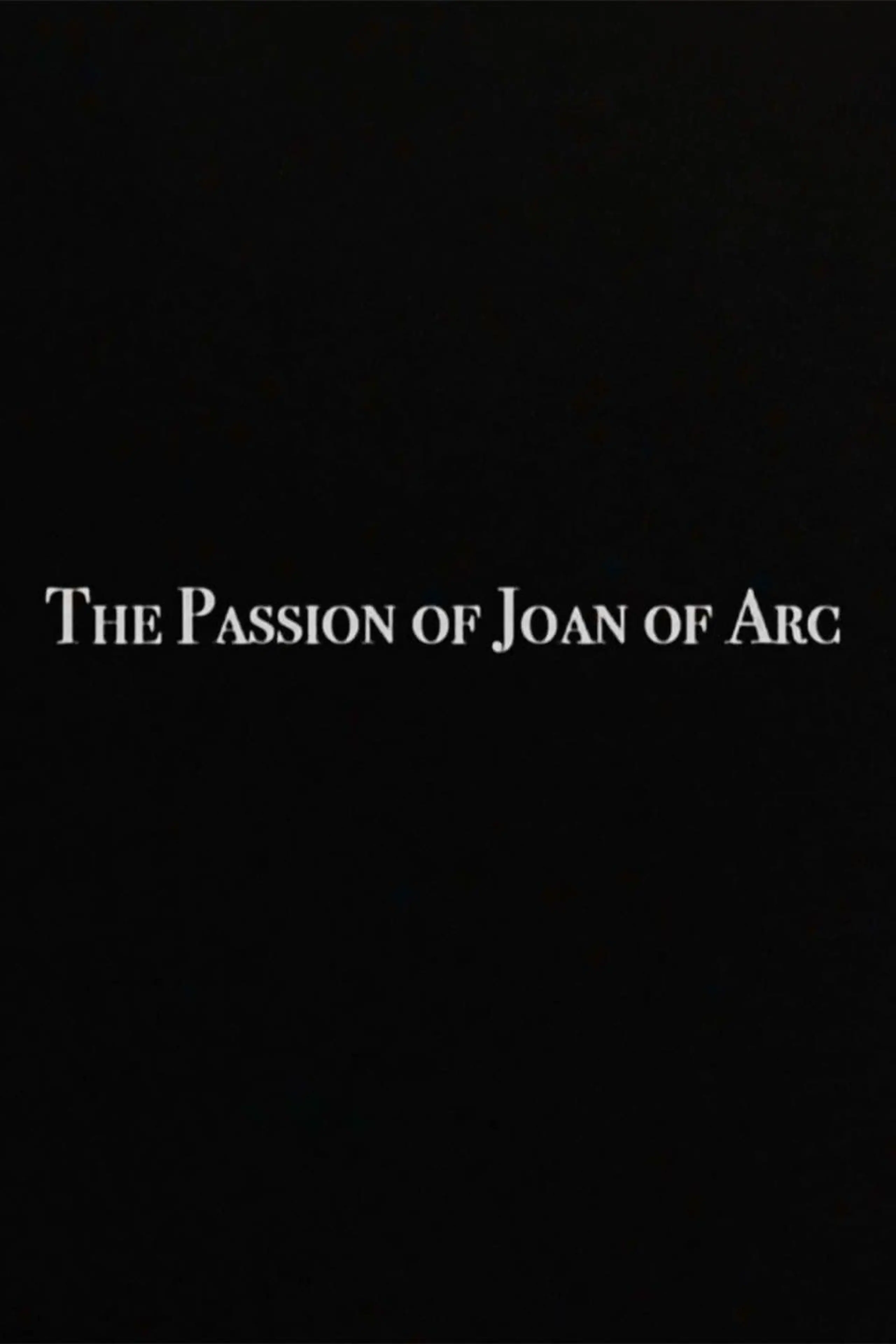 The Passion of Joan of Arc