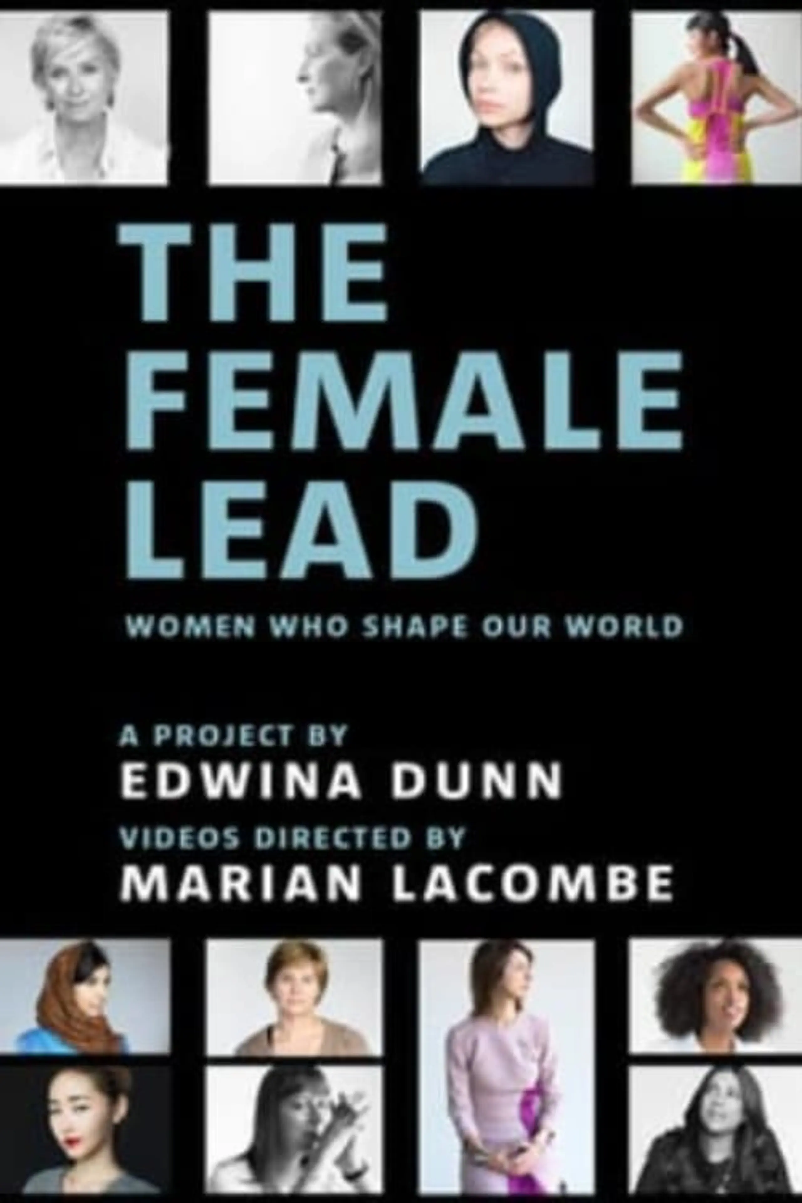 The Female Lead - A Selection of Portraits