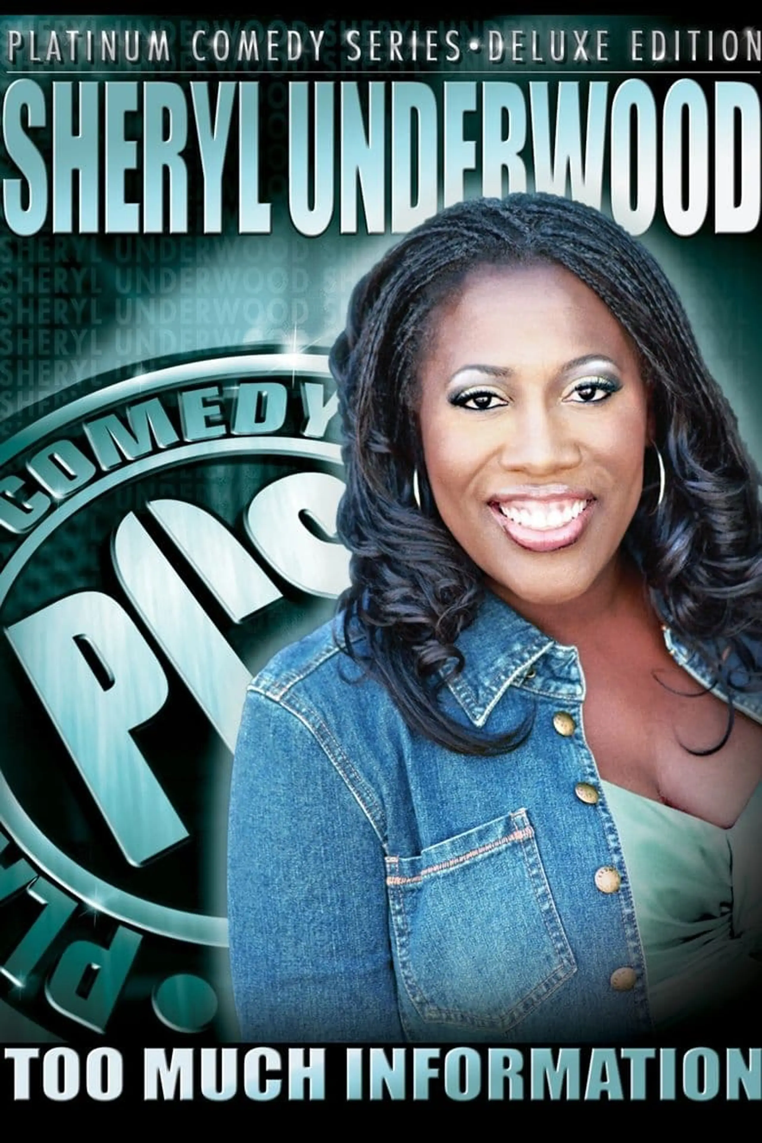 Sheryl Underwood: Too Much Information