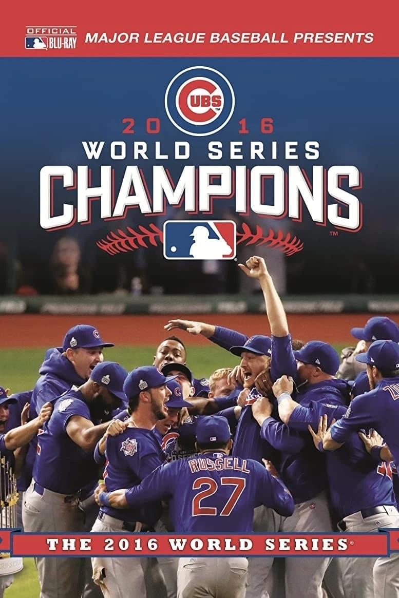 The Official 2016 World Series Film