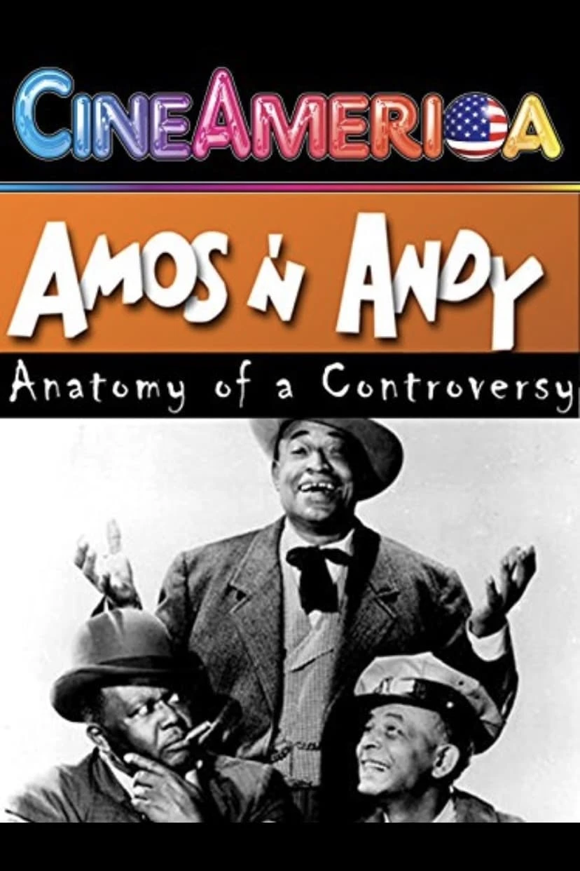 Amos 'n' Andy: Anatomy of a Controversy