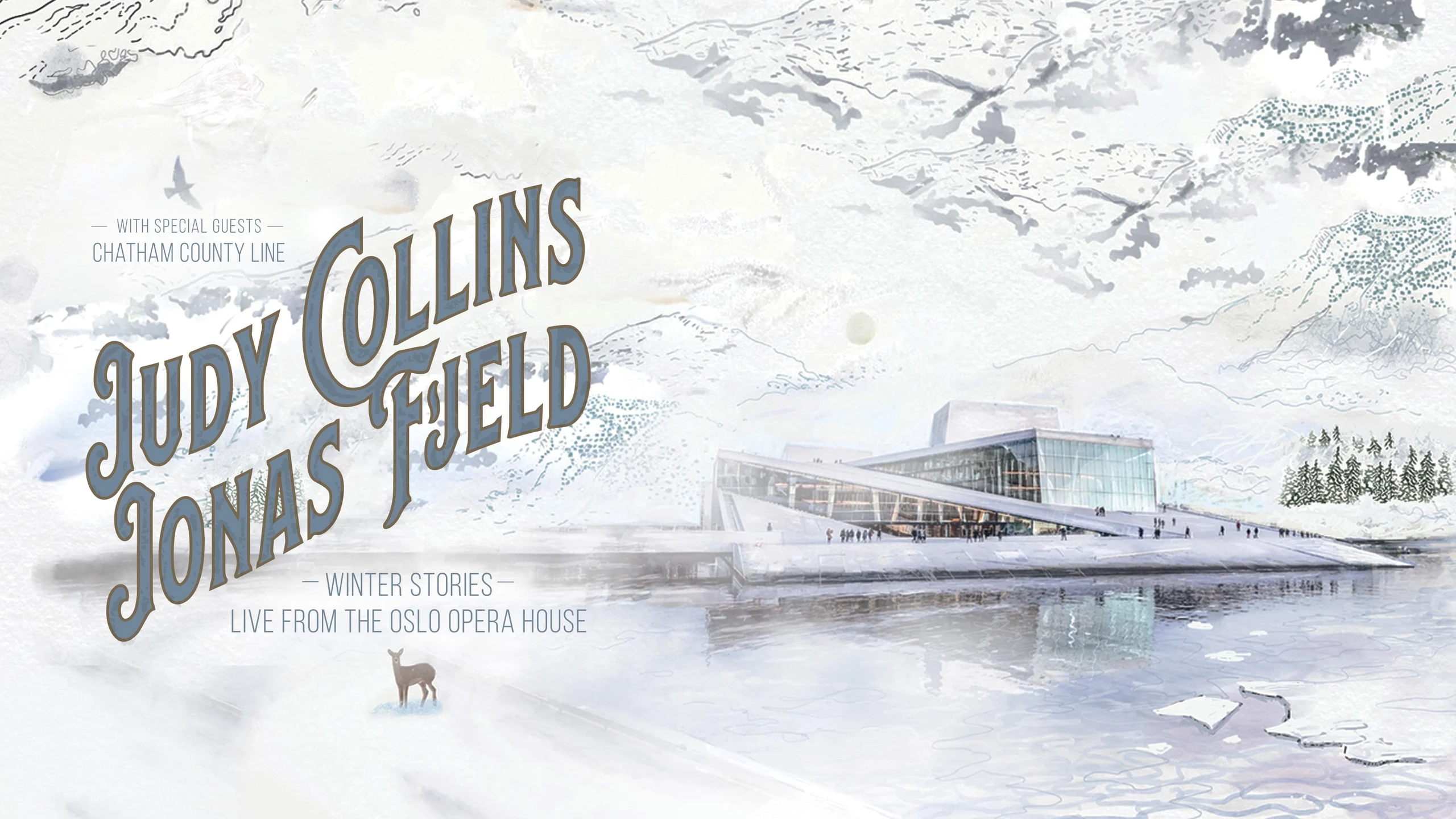 Judy Collins & Jonas Fjeld: Winter Stories: Live From the Oslo Opera House