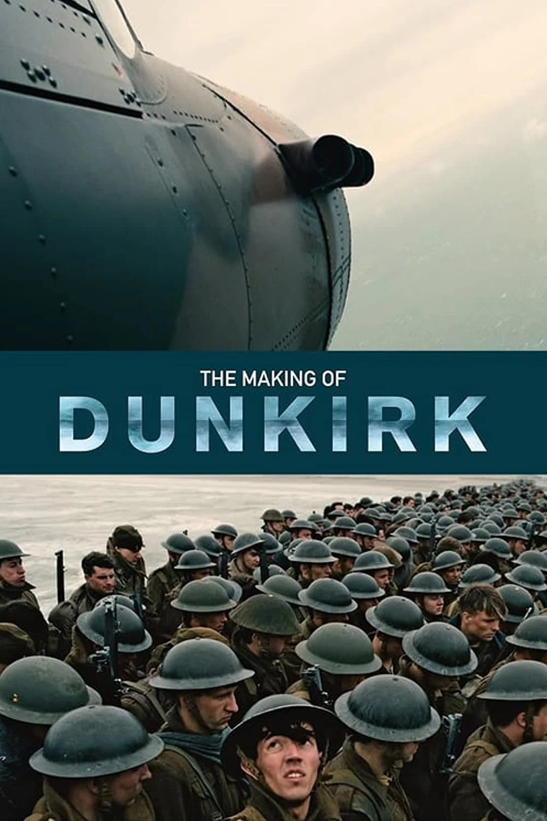 The Dunkirk Spirit: Behind the Making of the Movie