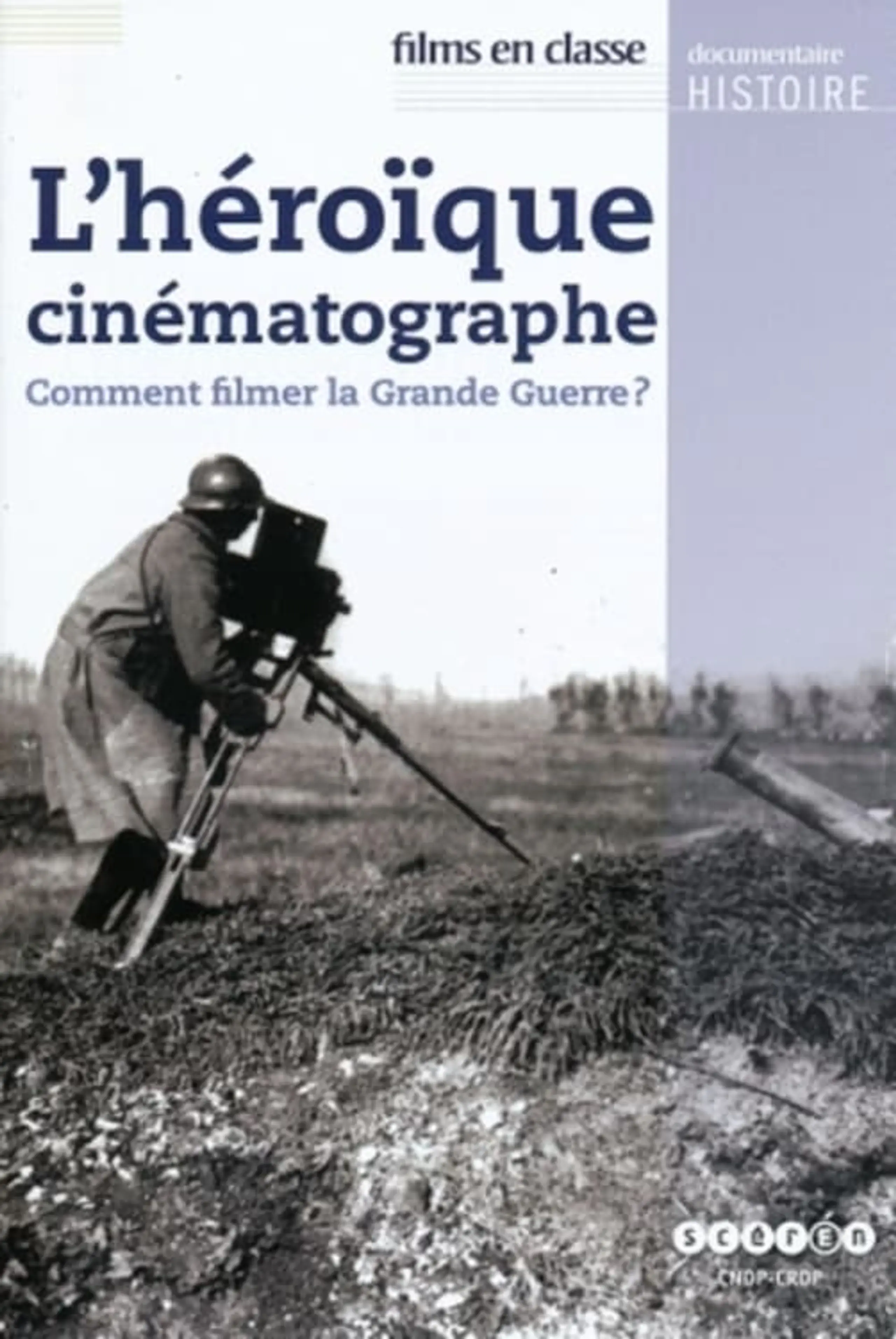 L'Héroïque Cinématographe