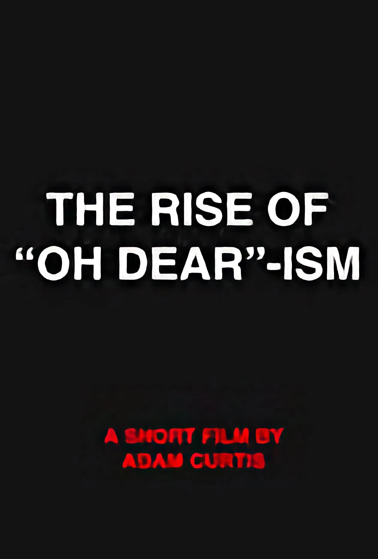 "Oh Dear"-ism II & Non-Linear War