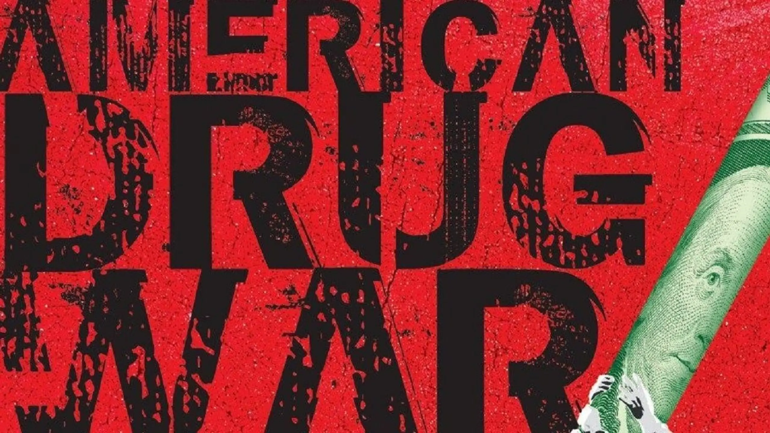 American Drug War: The Last White Hope