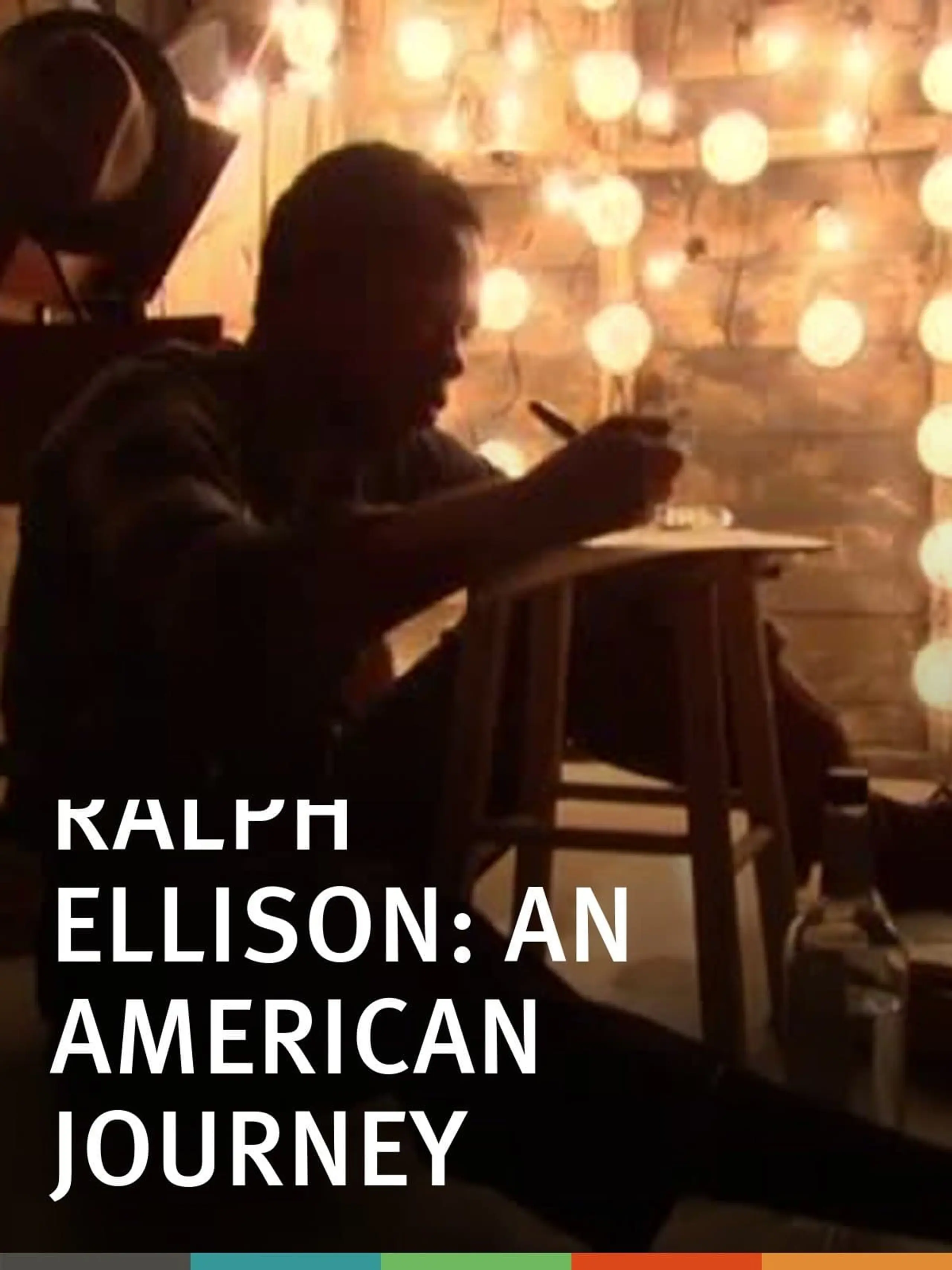 Ralph Ellison: An American Journey