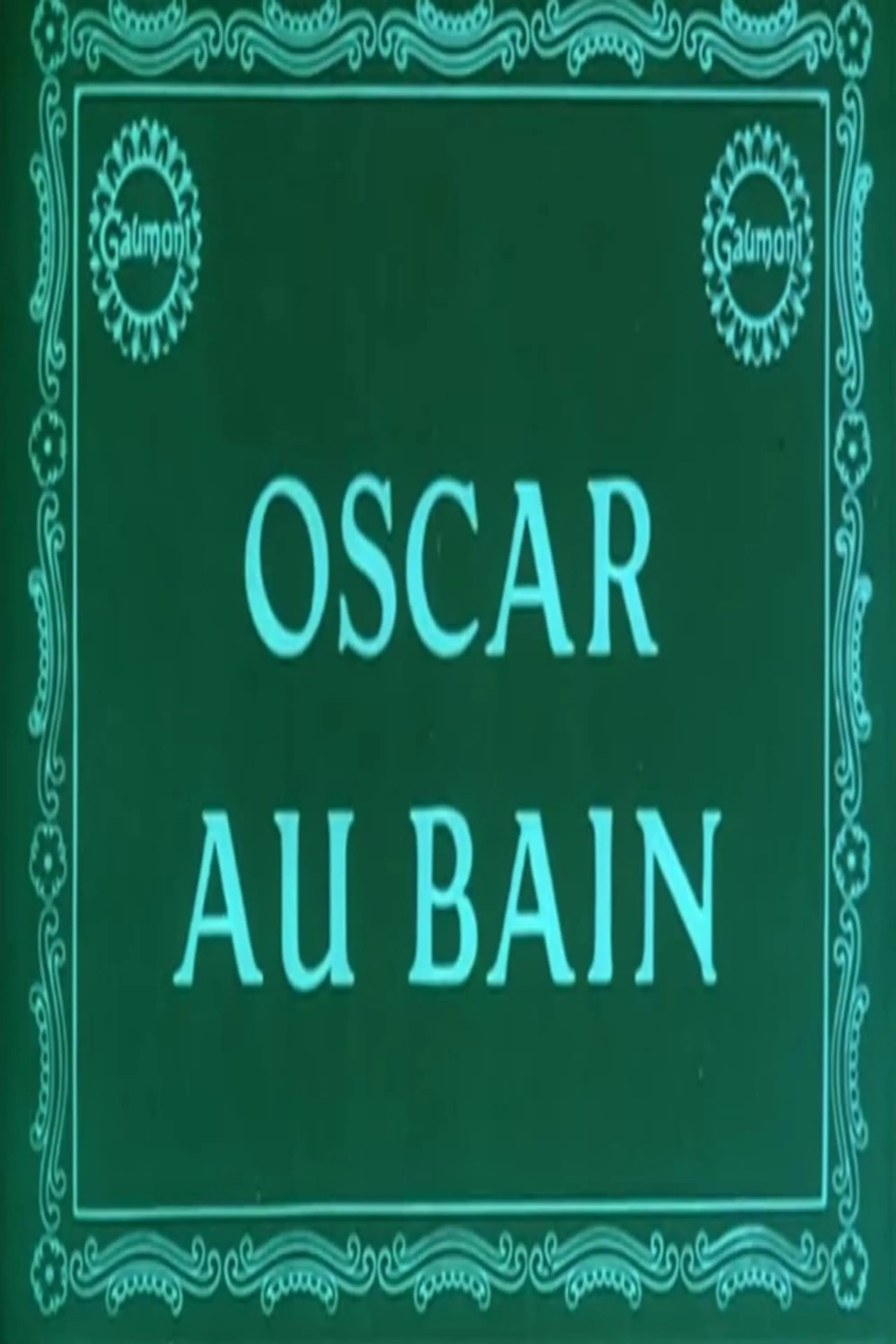 Oscar au bain