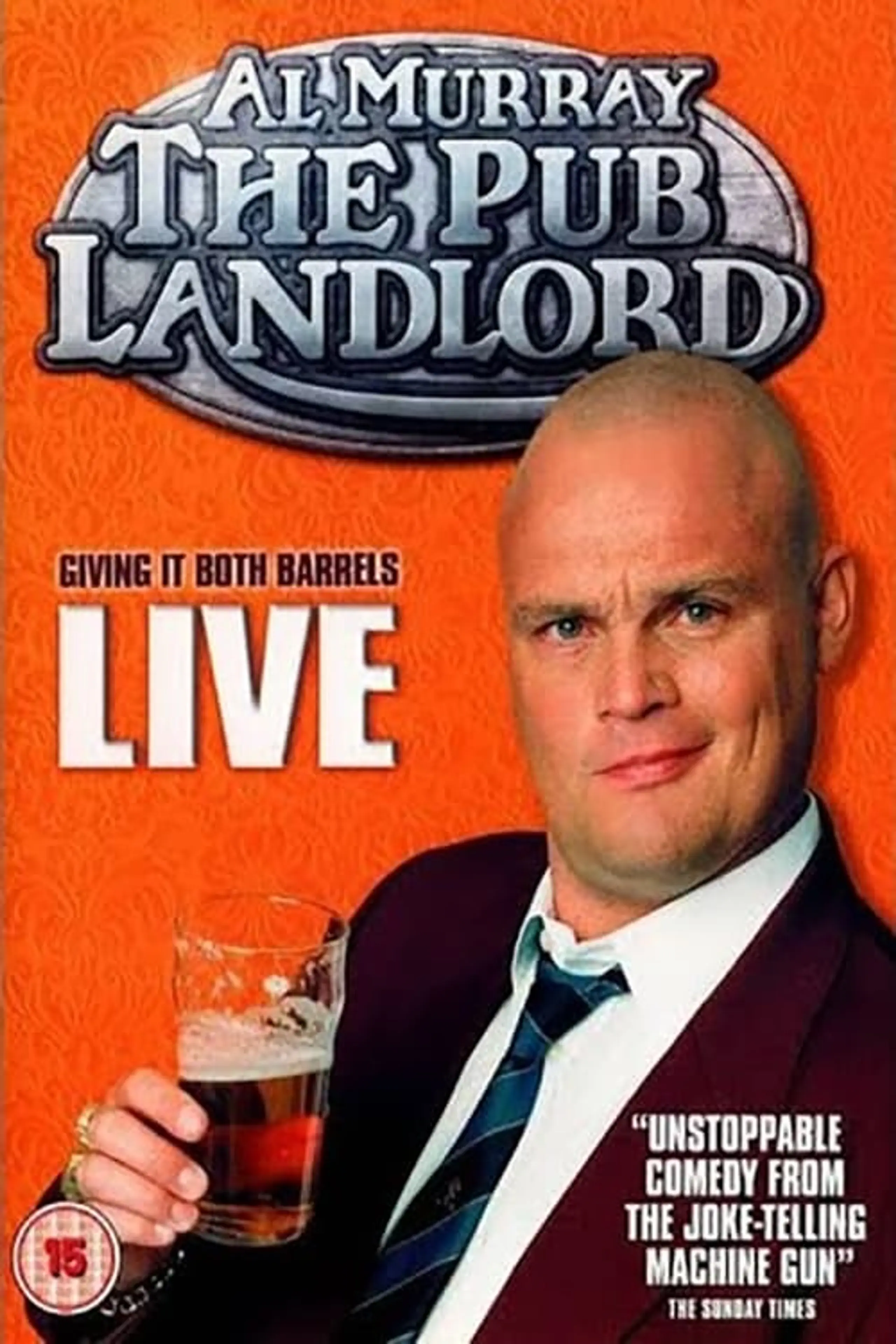 Al Murray, The Pub Landlord - Giving It Both Barrels