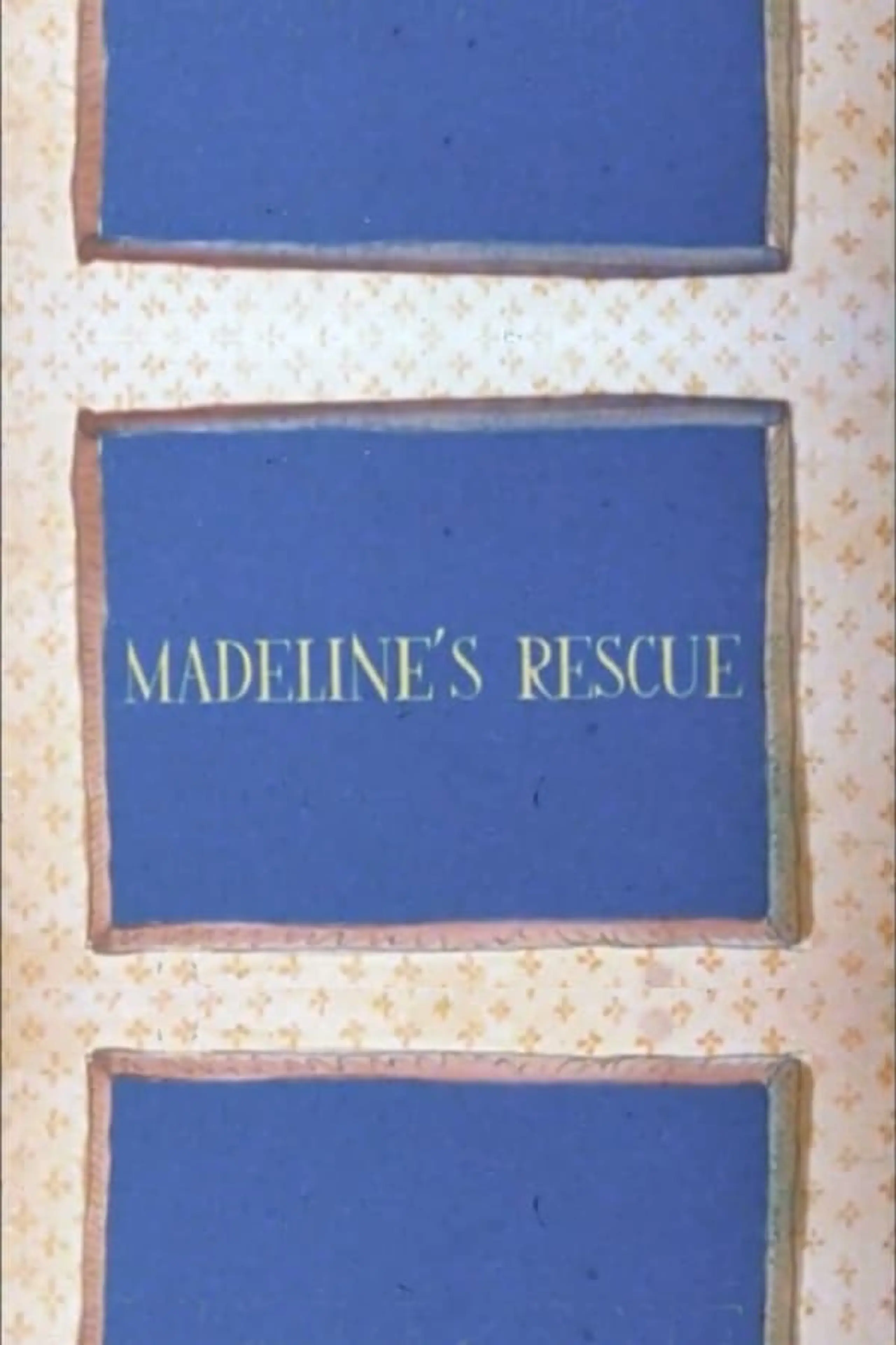 Madeline's Rescue