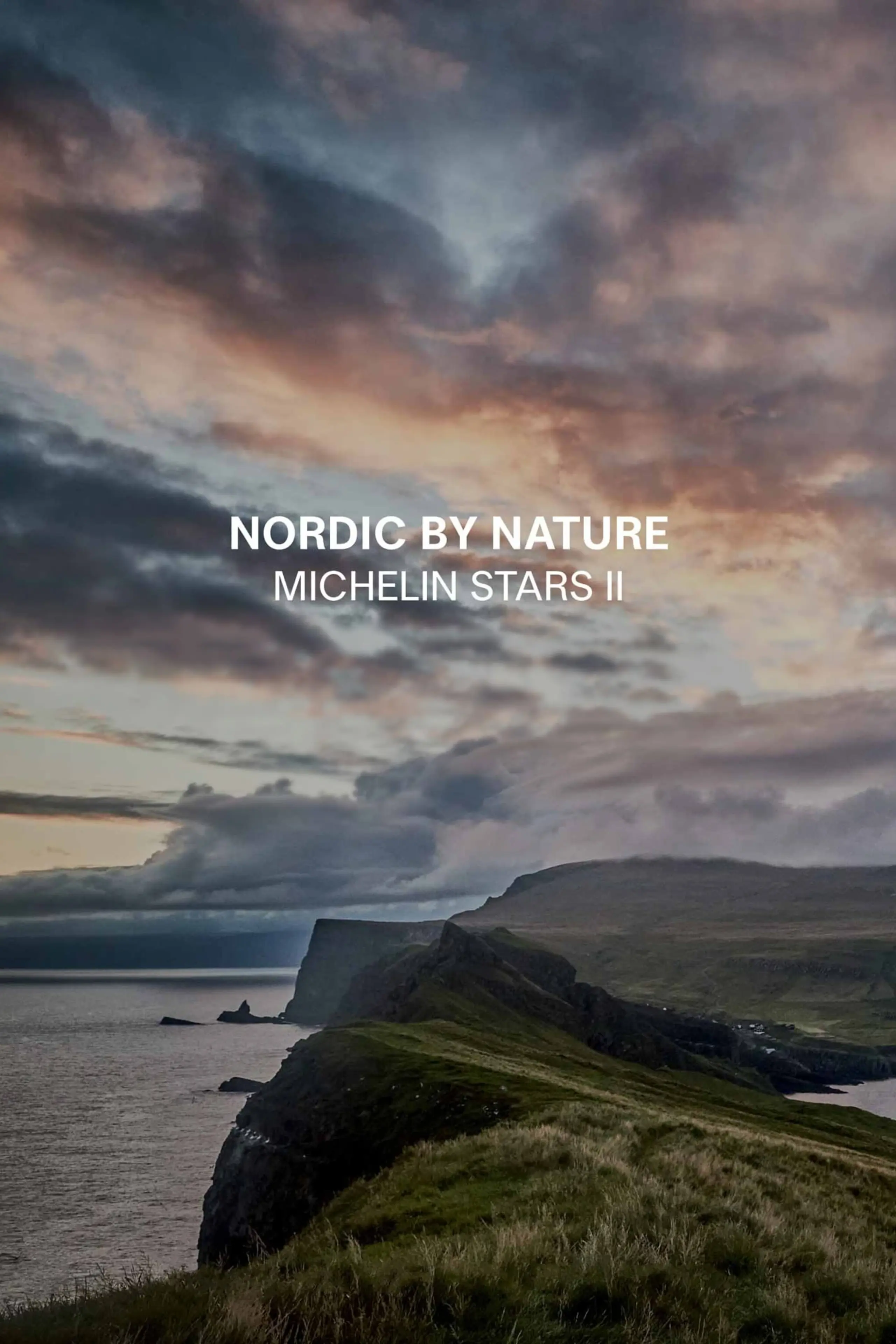 Nordic by Nature - Michelin Stars