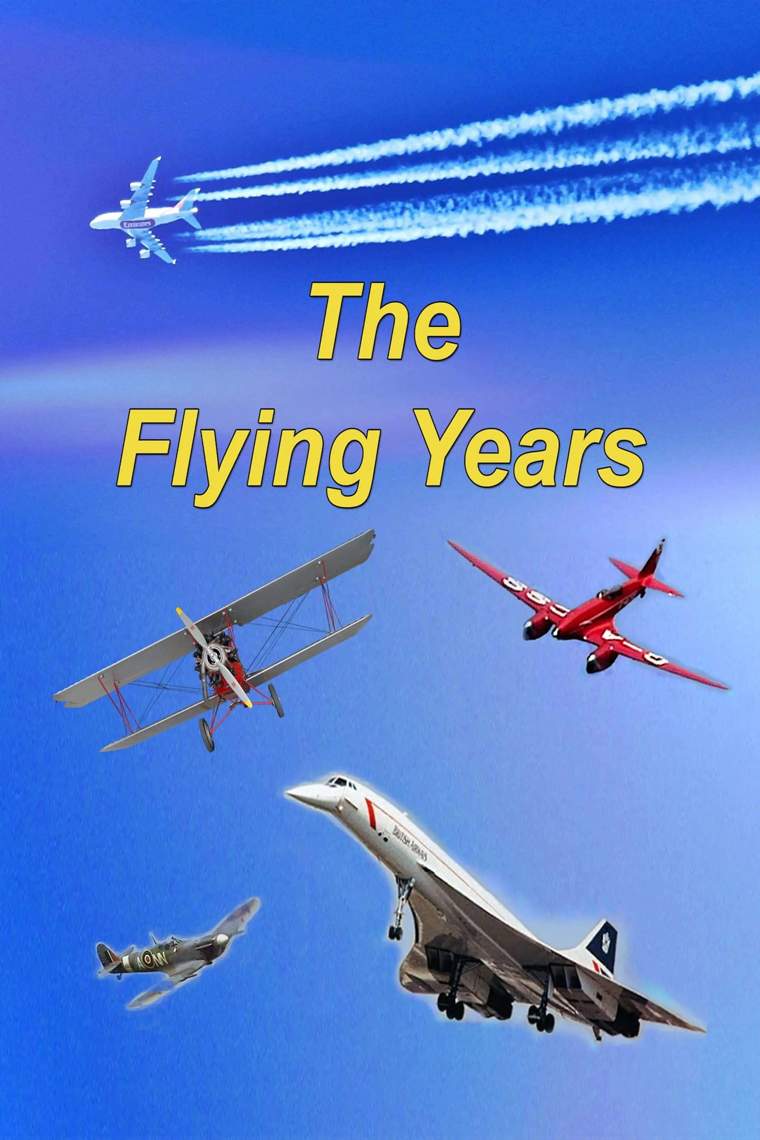 The Flying Years