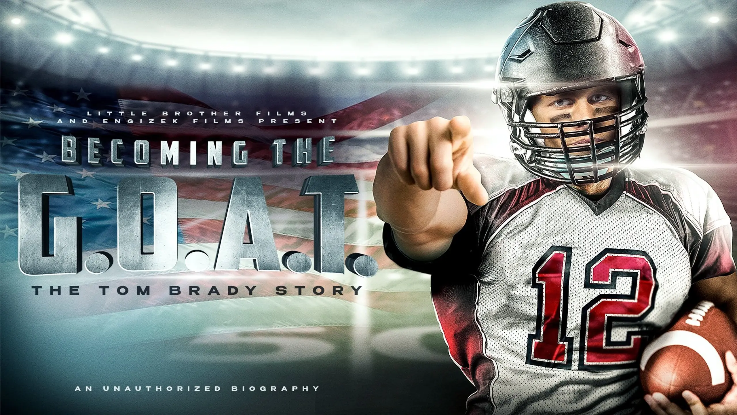 Becoming The G.O.A.T. - Die Tom Brady Story