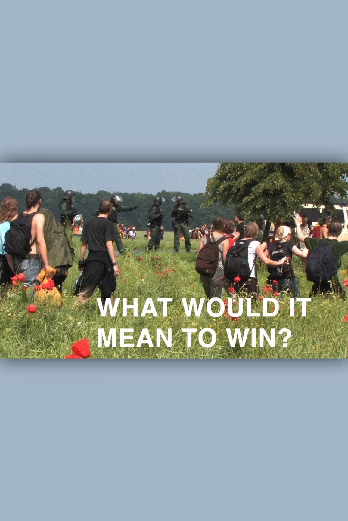 What Would It Mean To Win?
