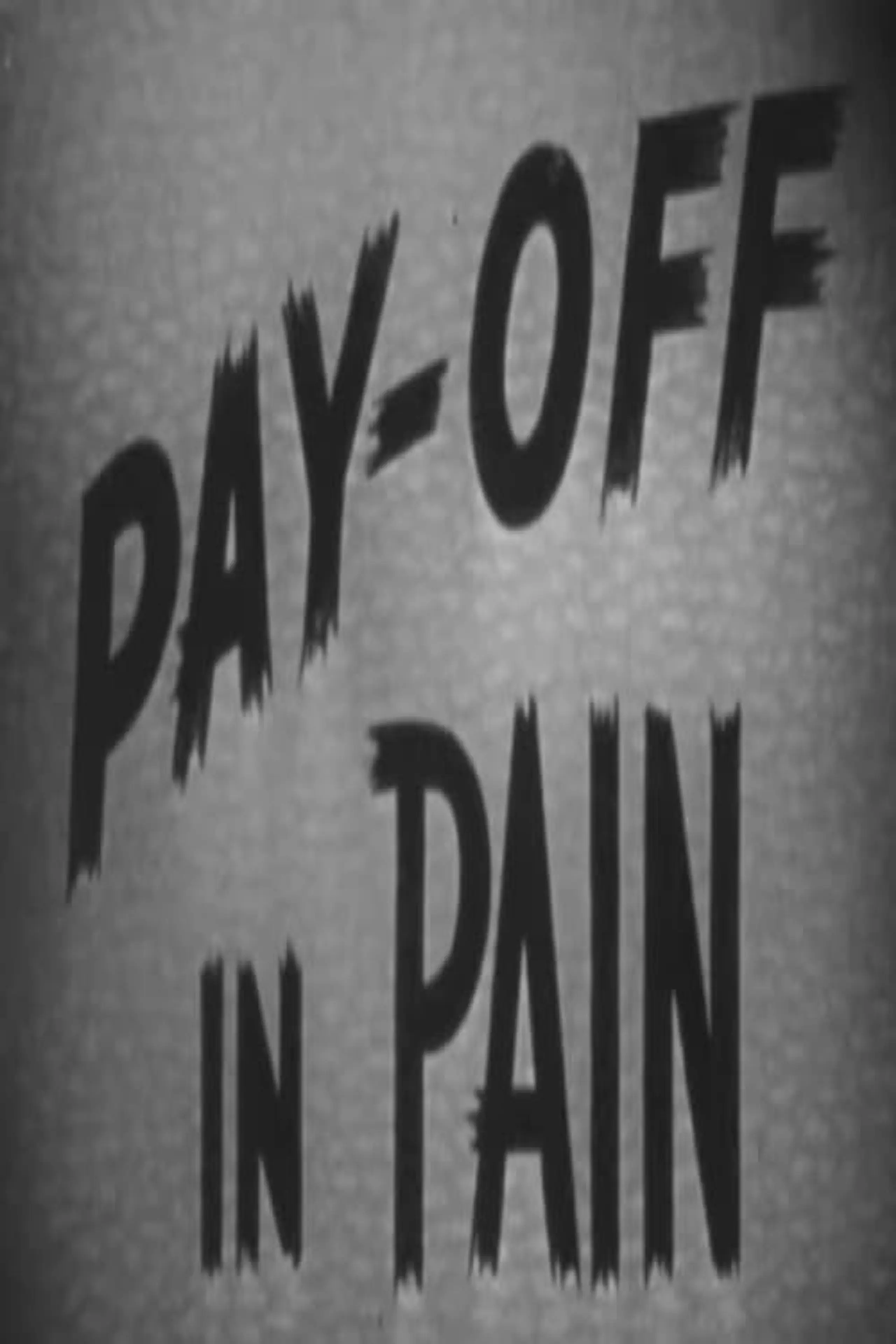 Pay-off in Pain