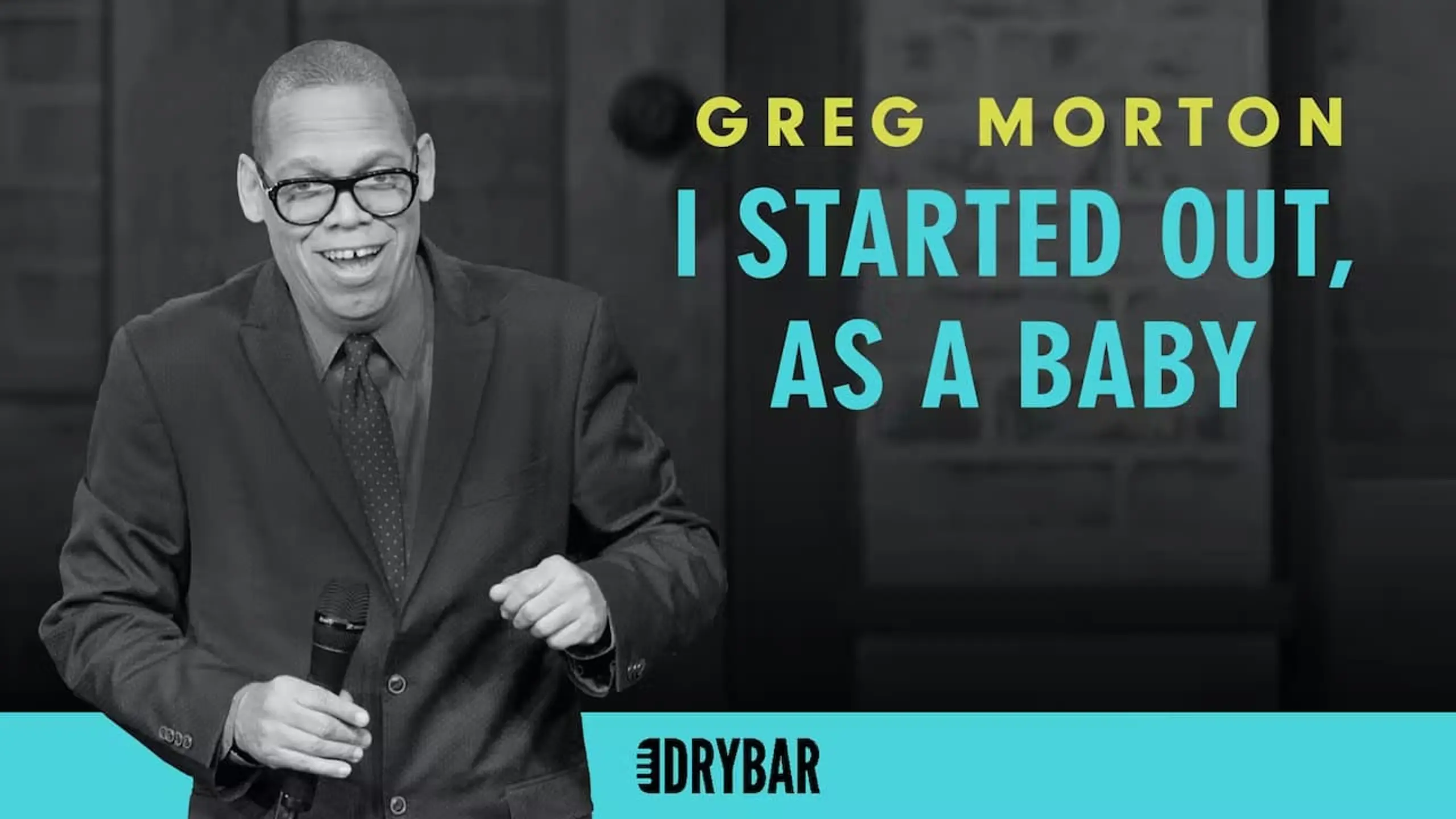 Greg Morton: I Started Out, as a Baby