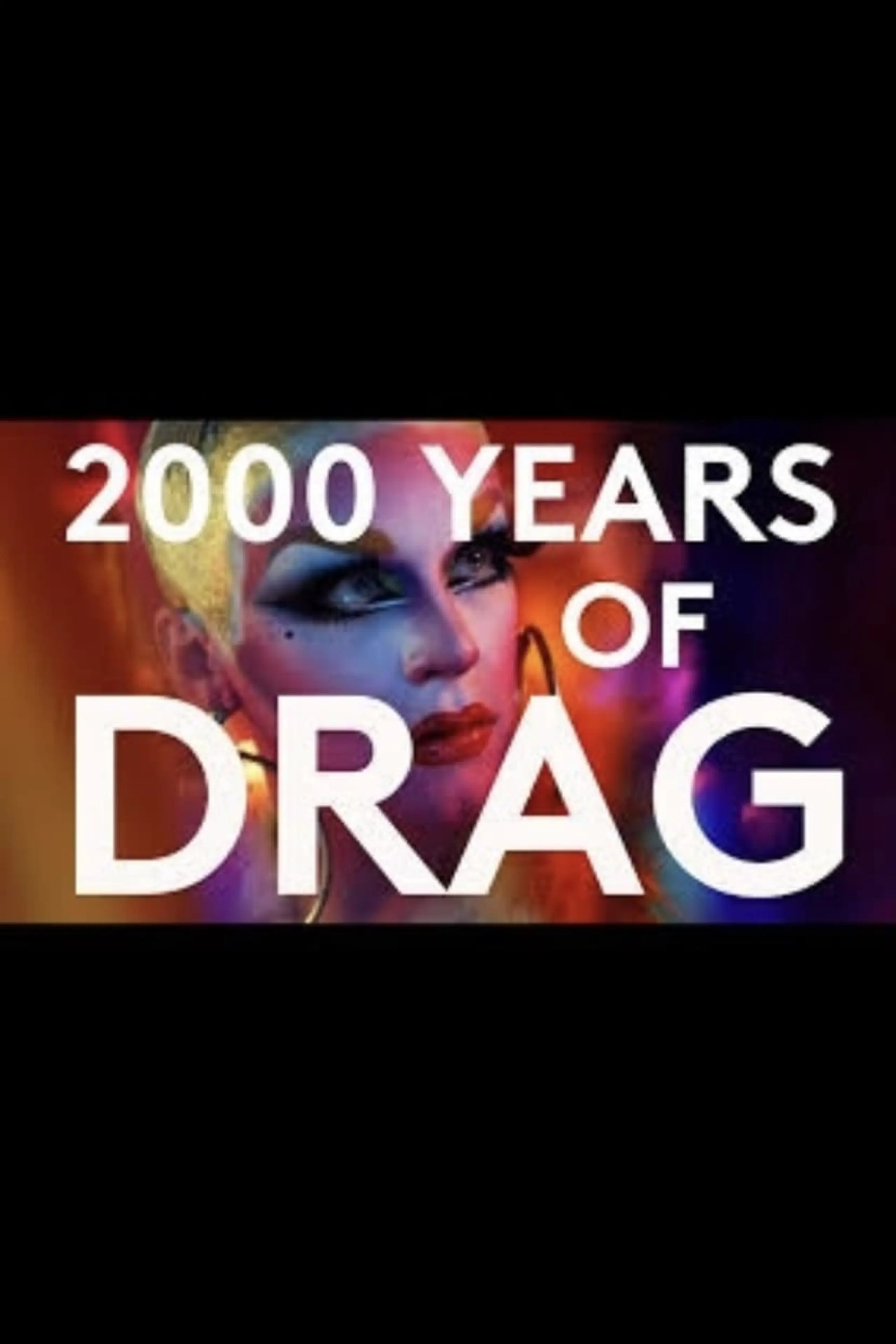 2000 Years of Drag: A Musical Odyssey