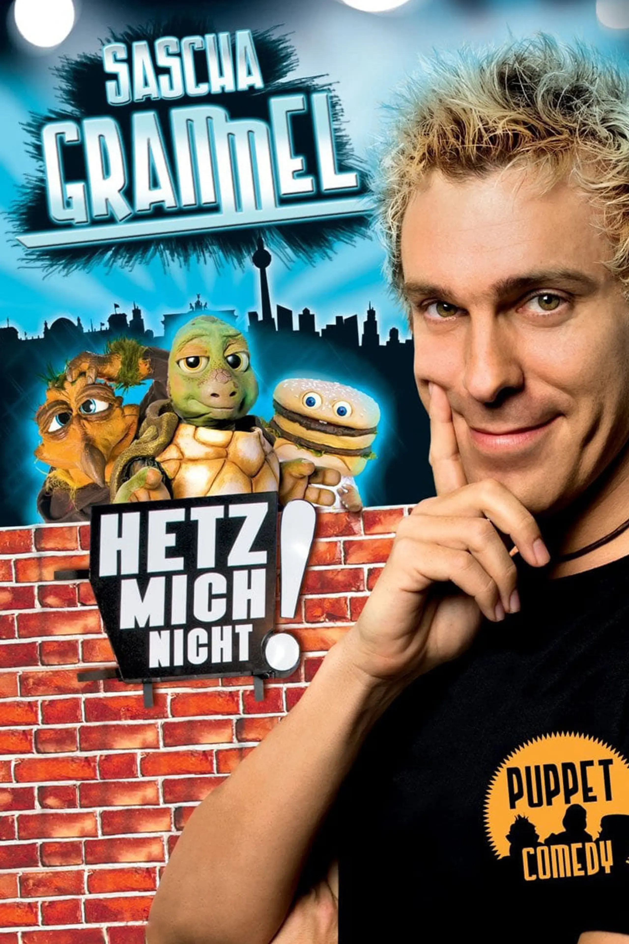 Sascha Grammel - Hetz mich nicht!