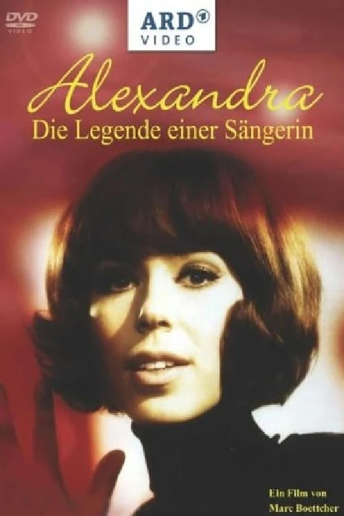 Alexandra - Die Legende einer Sängerin