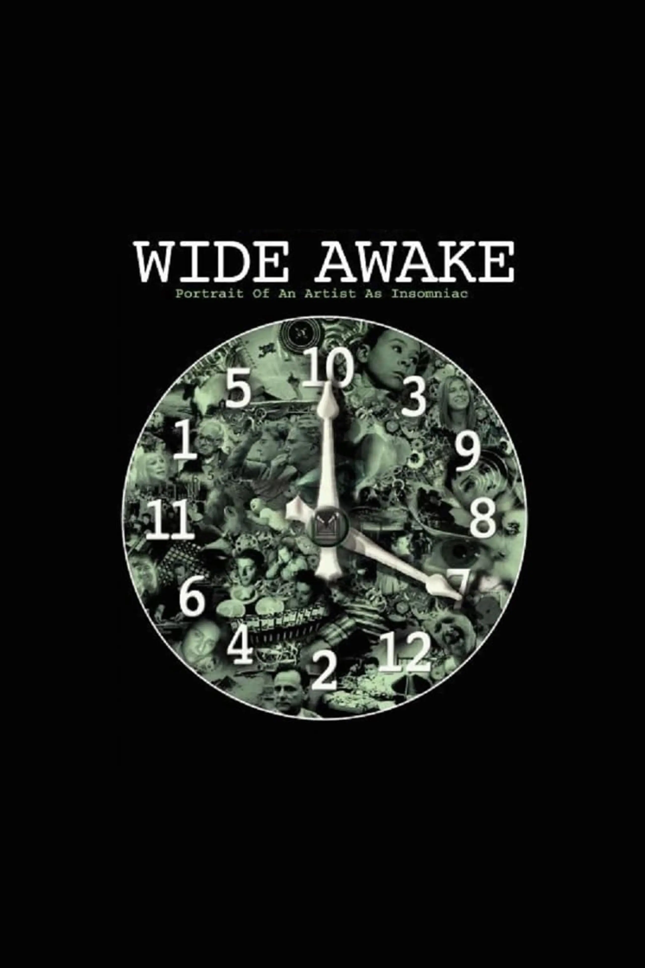 Wide Awake