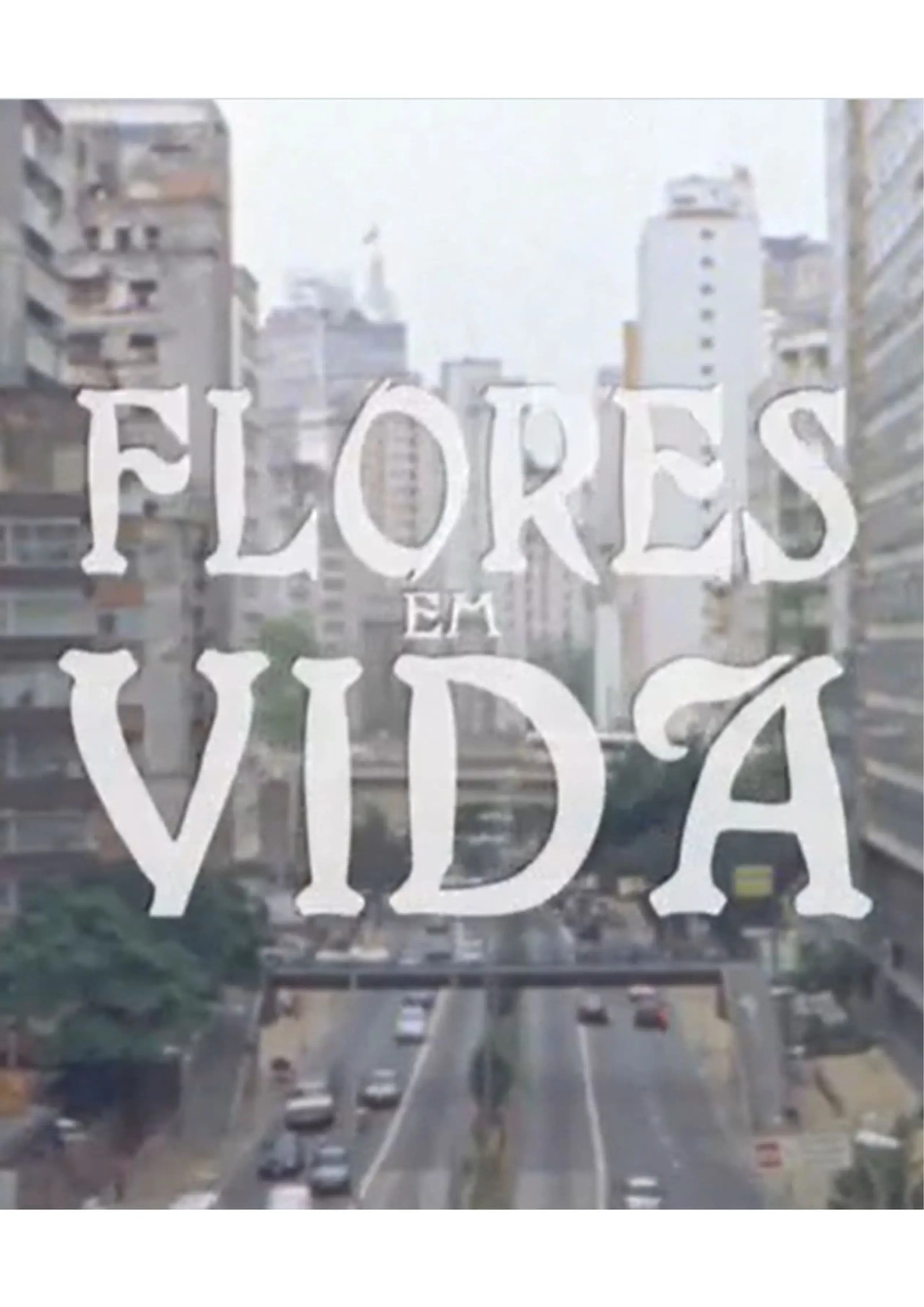 Flores em Vida