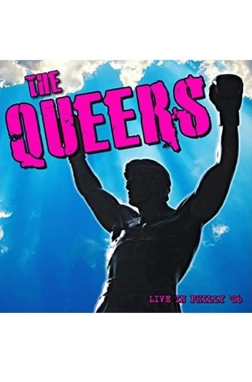 The Queers: Live in Philly '06