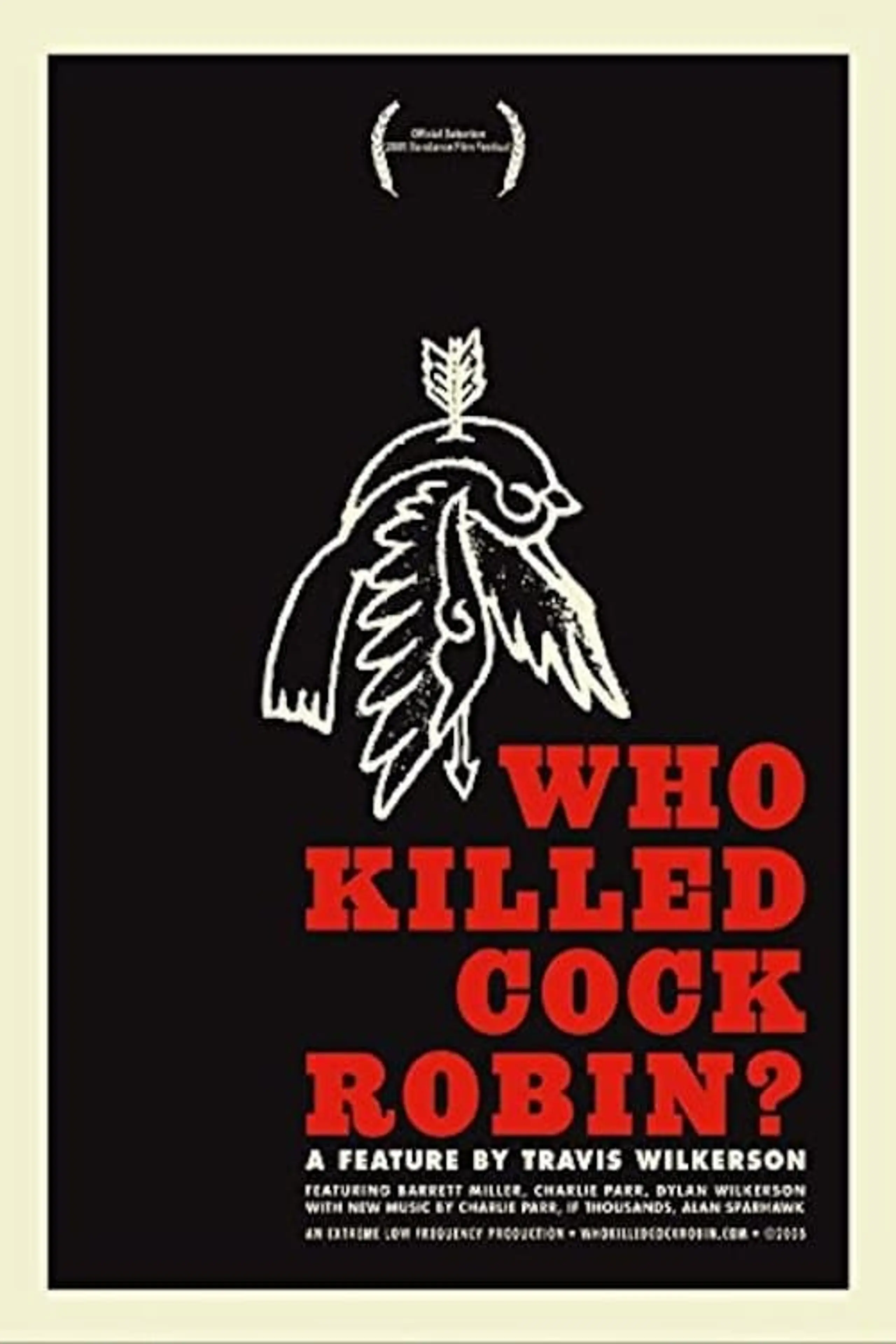 Who Killed Cock Robin?