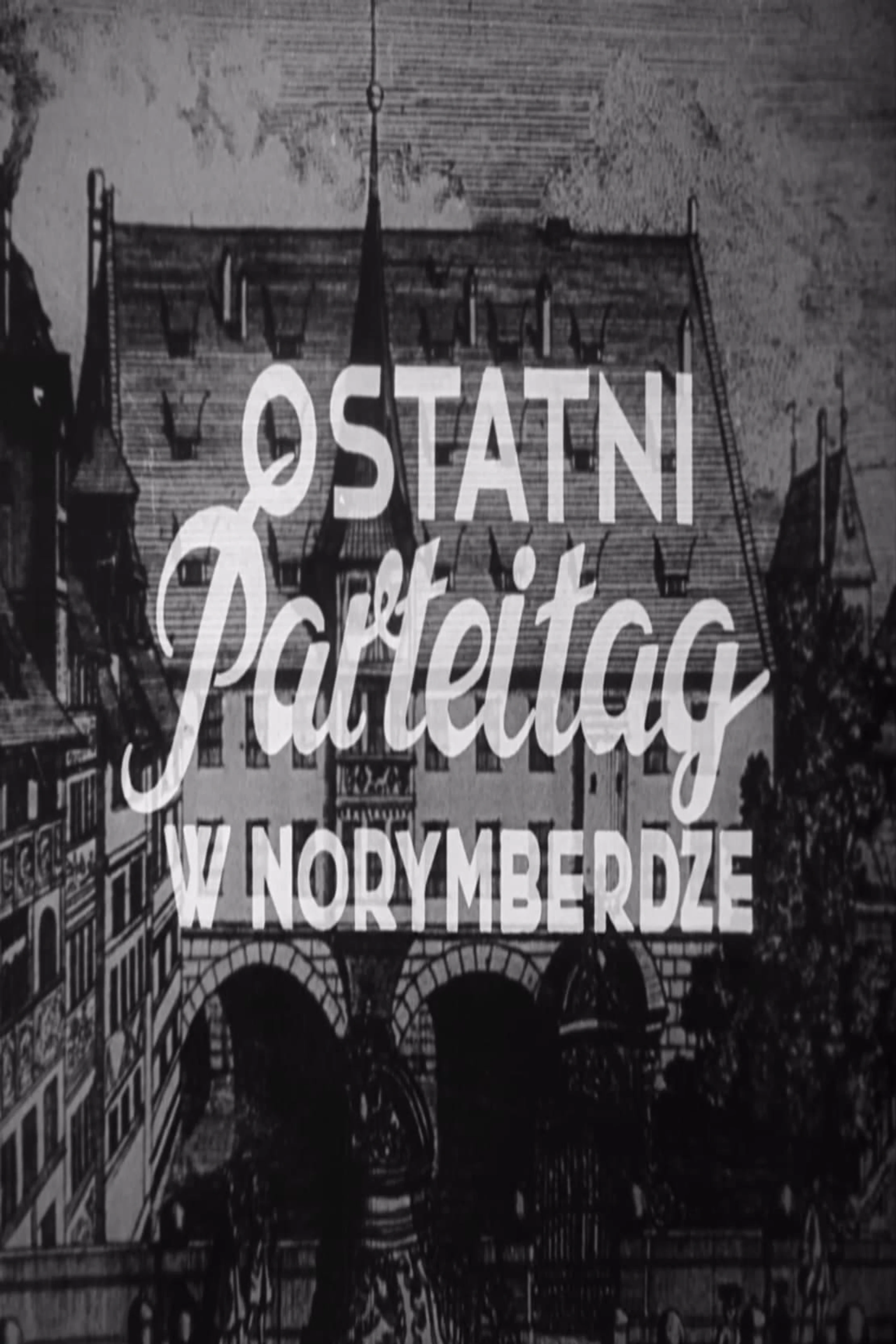 Ostatni Parteitag w Norymberdze