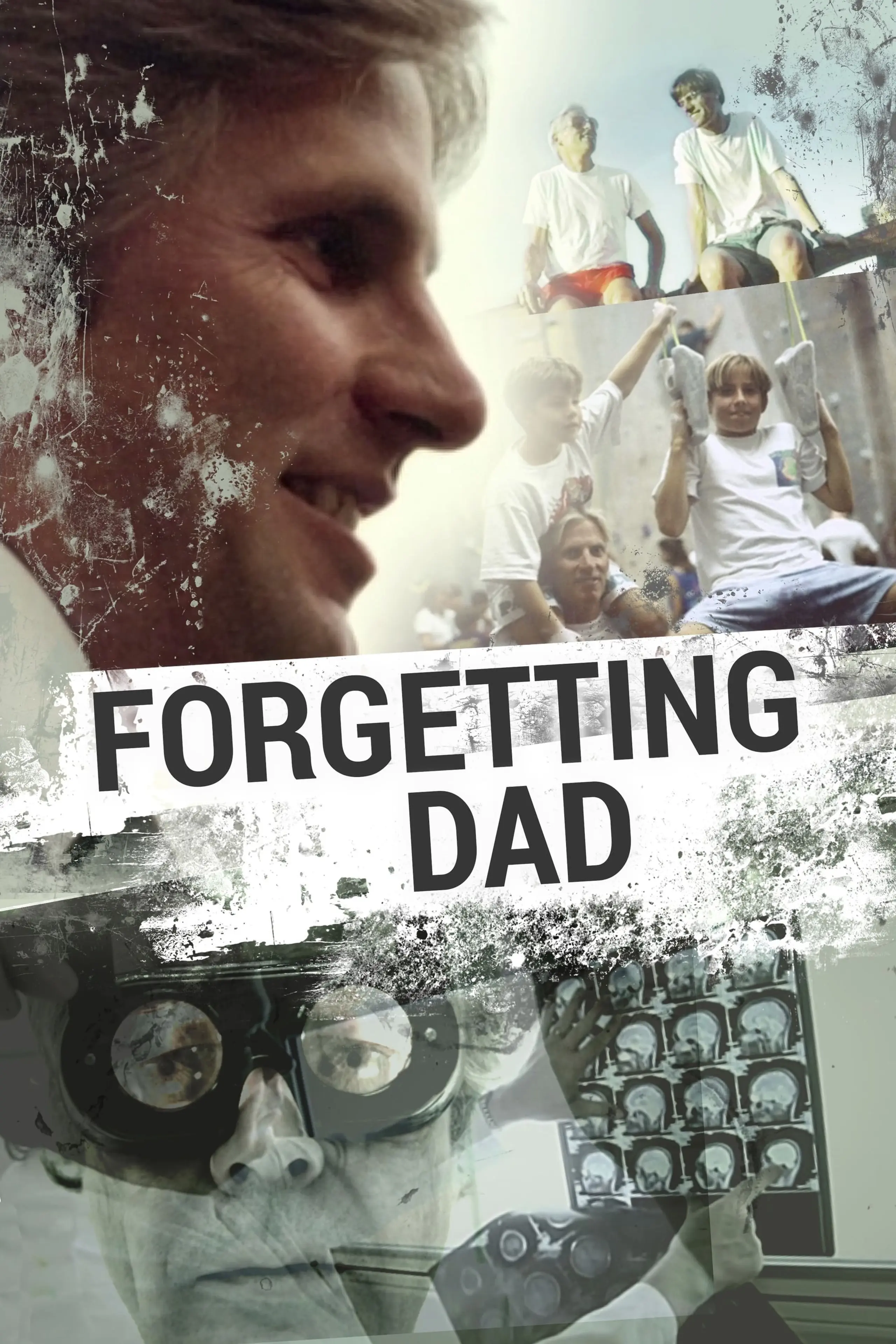 Forgetting Dad - Vater ohne Vergangenheit