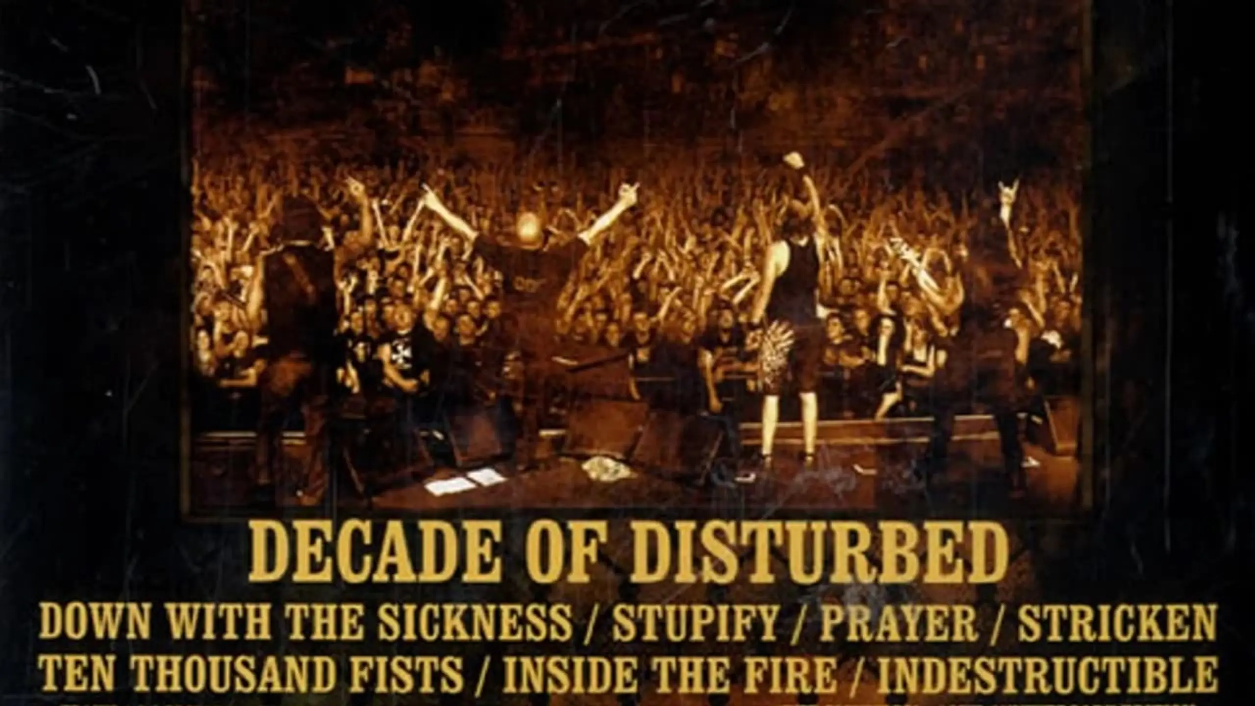 Disturbed: Decade Of Disturbed