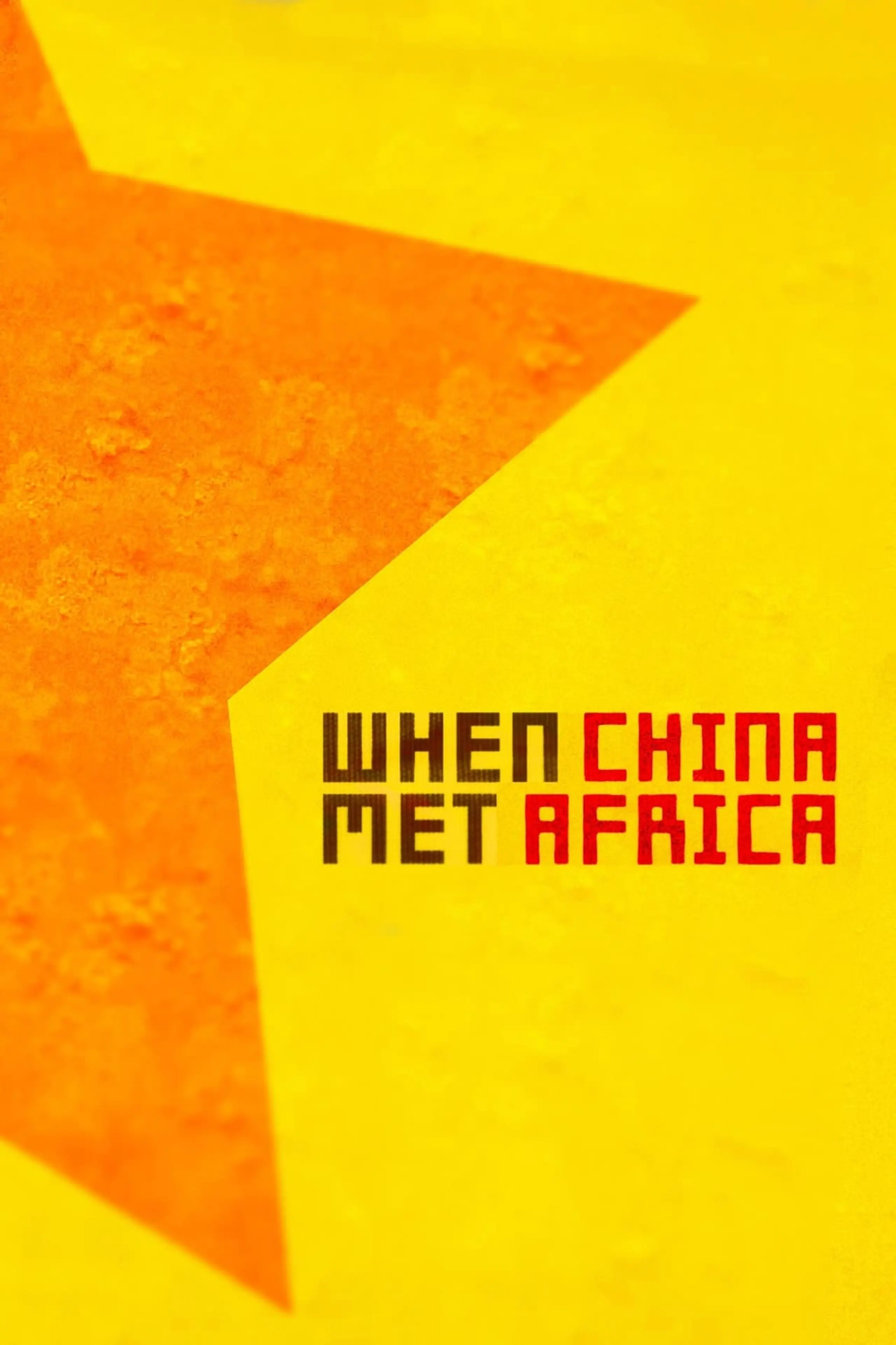 When China Met Africa